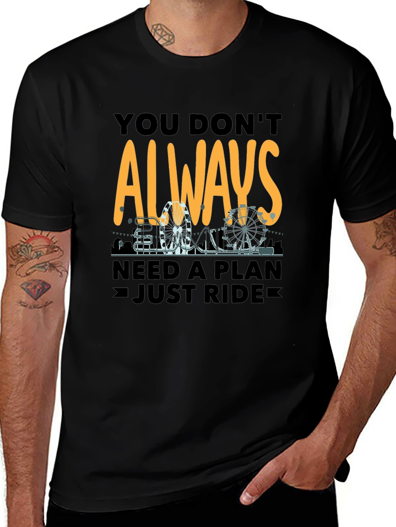 You Dont Always Need A Plan T-Shirt