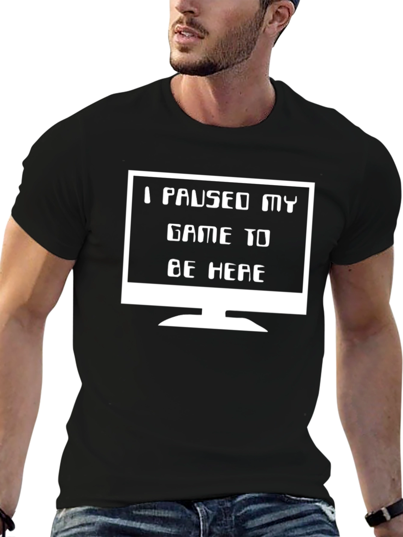 I Paused My Game to Be Here Black T-Shirt