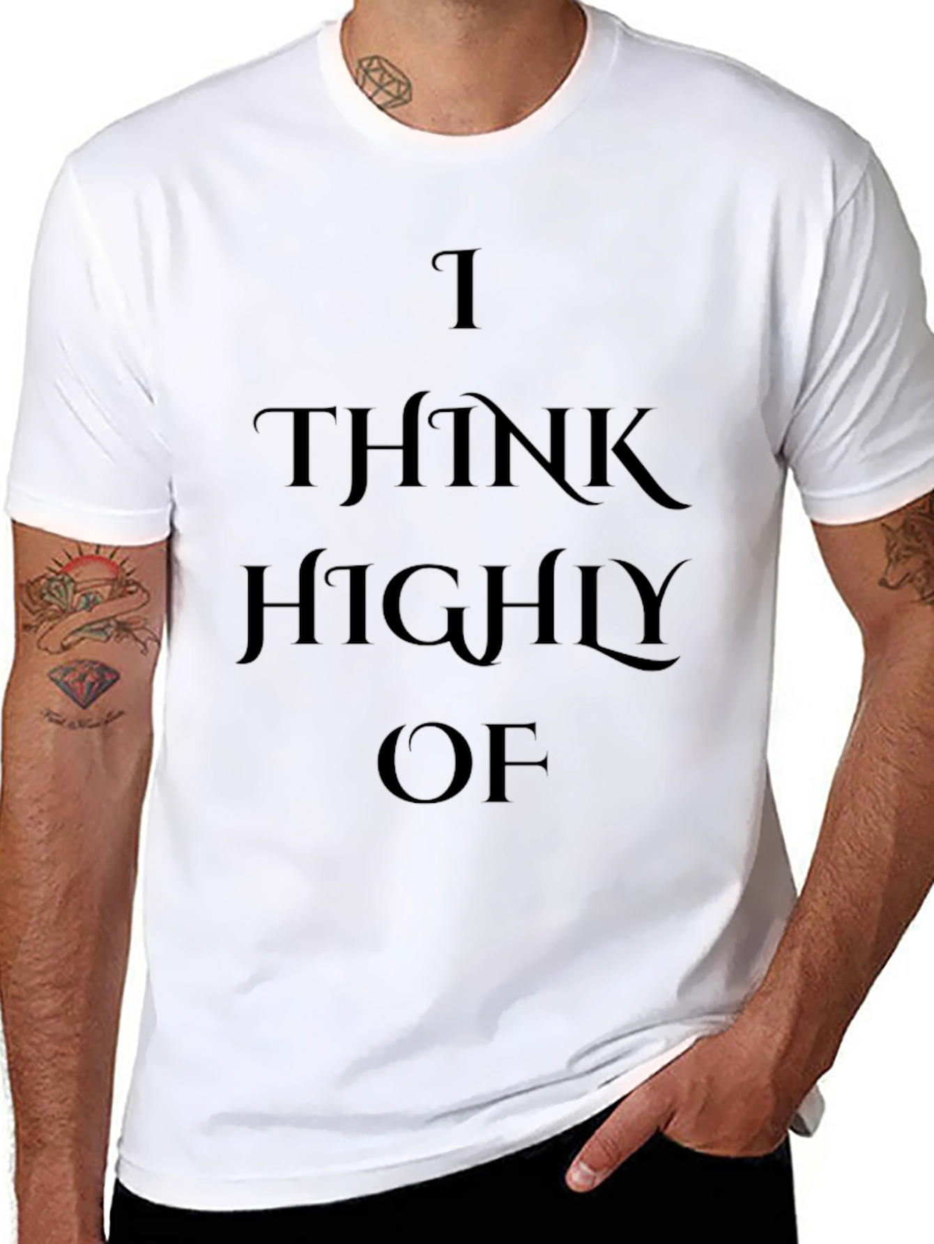 I Think Highly Of Black Graphic Tee