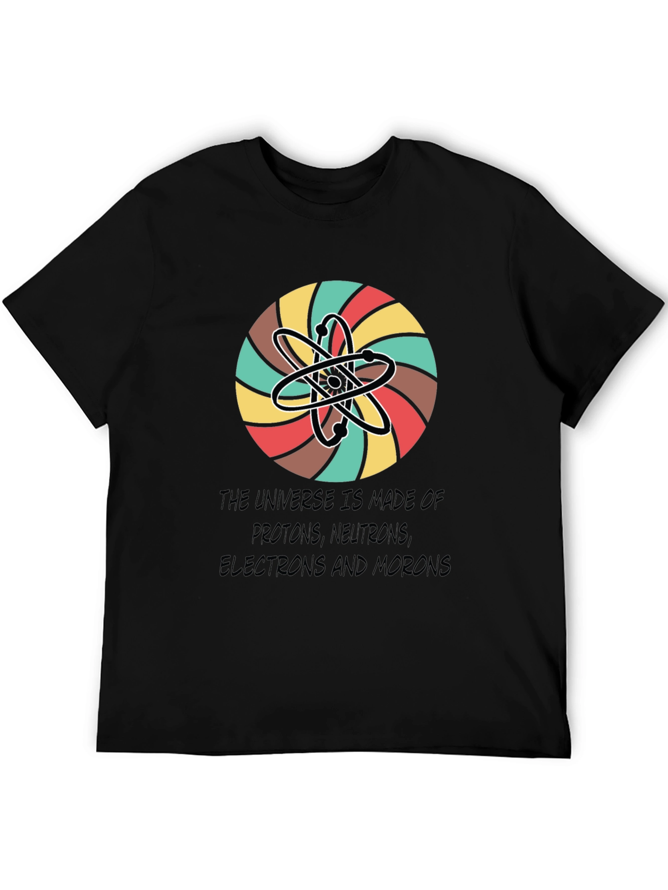 Universe Atoms Funny Graphic Tee