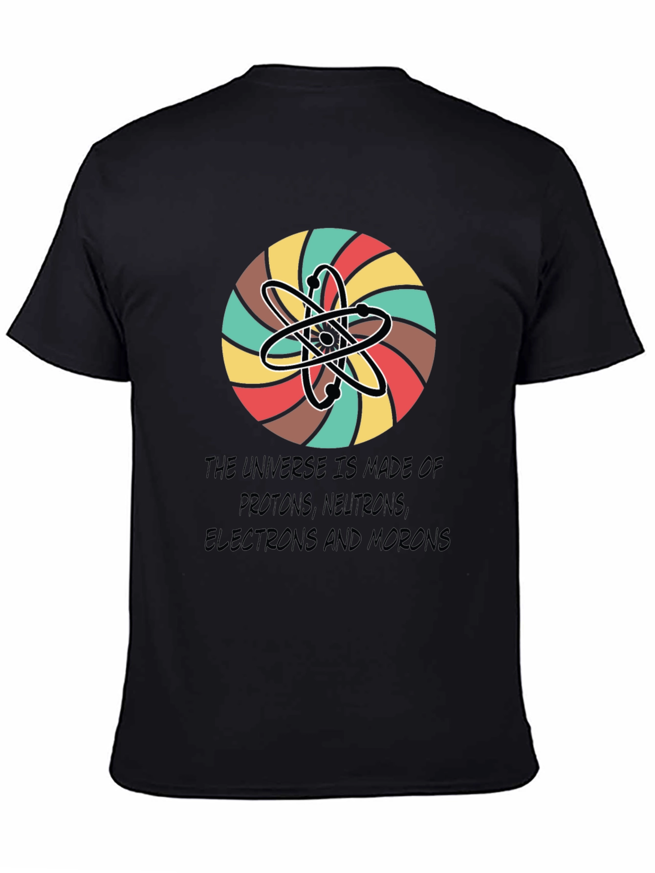 Universe Atoms Funny Graphic Tee