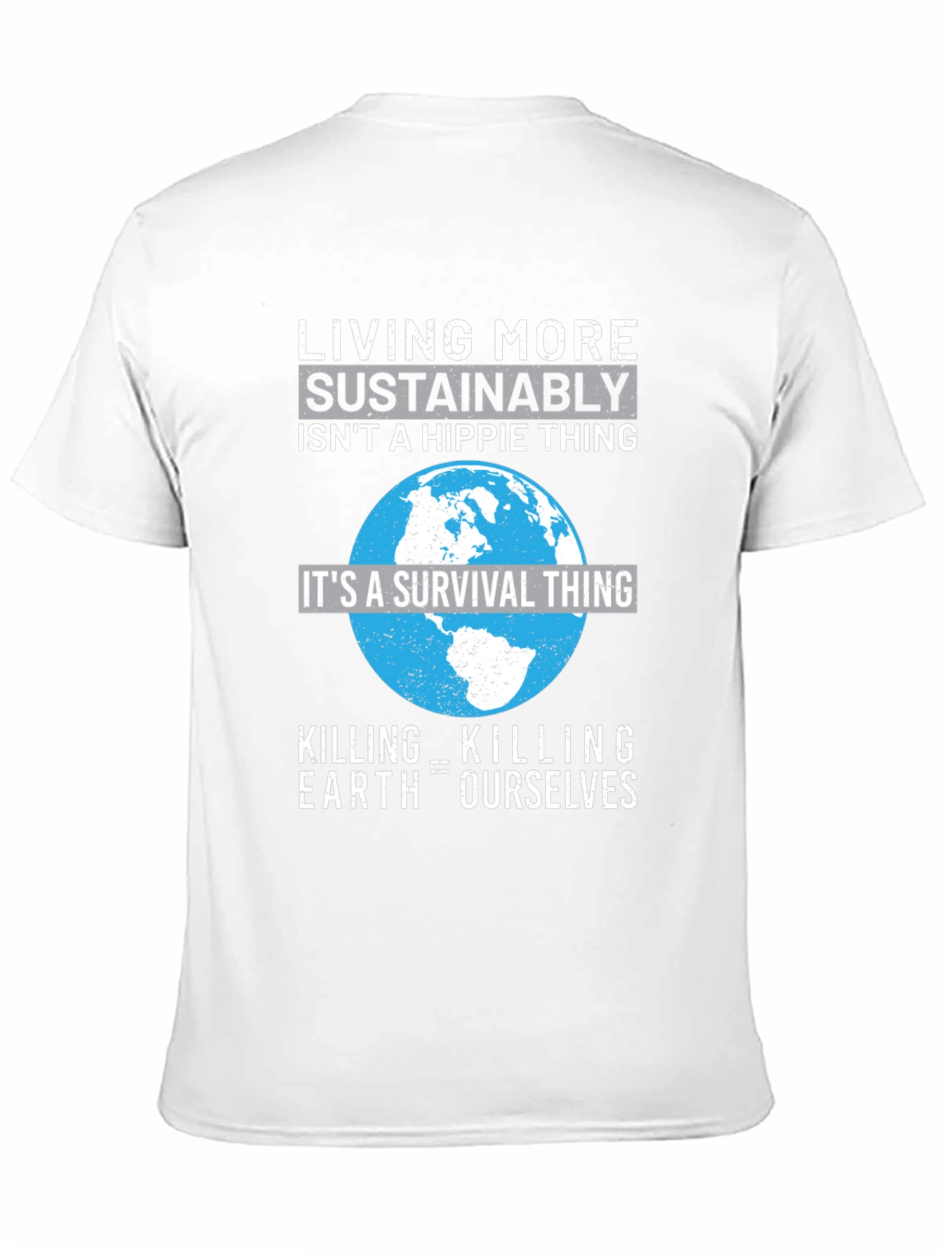 Eco-Conscious Earth Survival T-Shirt