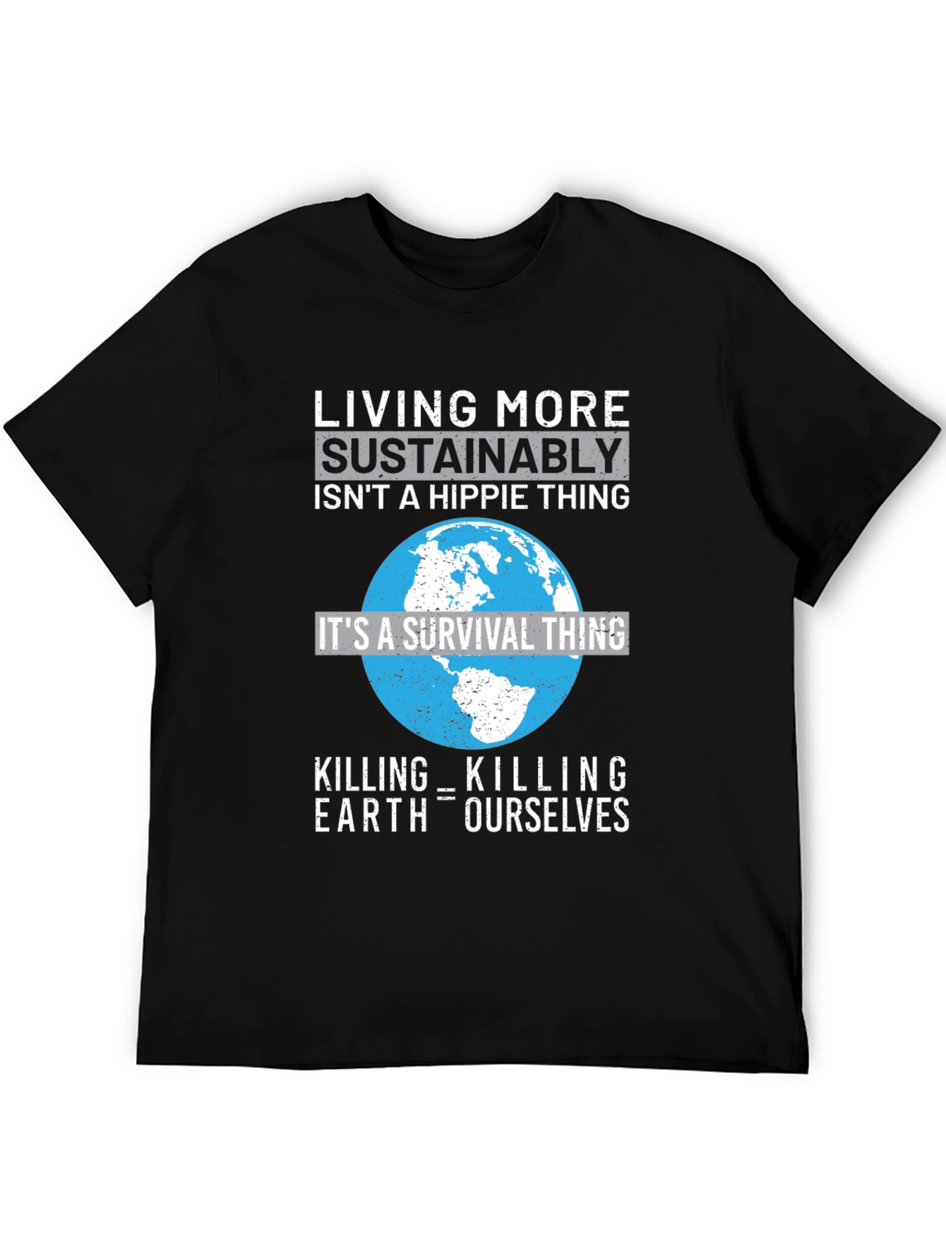 Eco-Conscious Earth Survival T-Shirt
