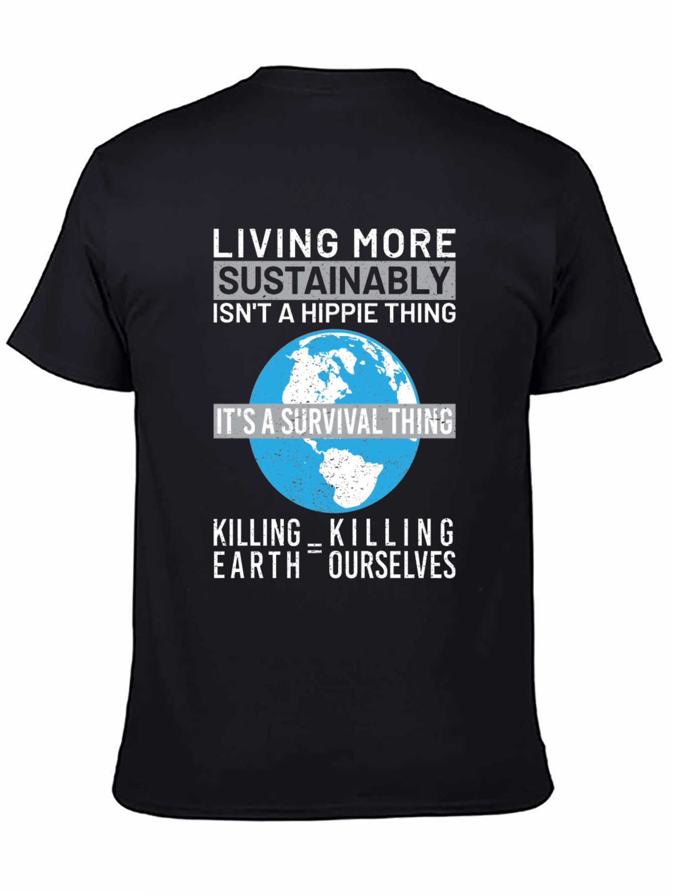 Eco-Conscious Earth Survival T-Shirt
