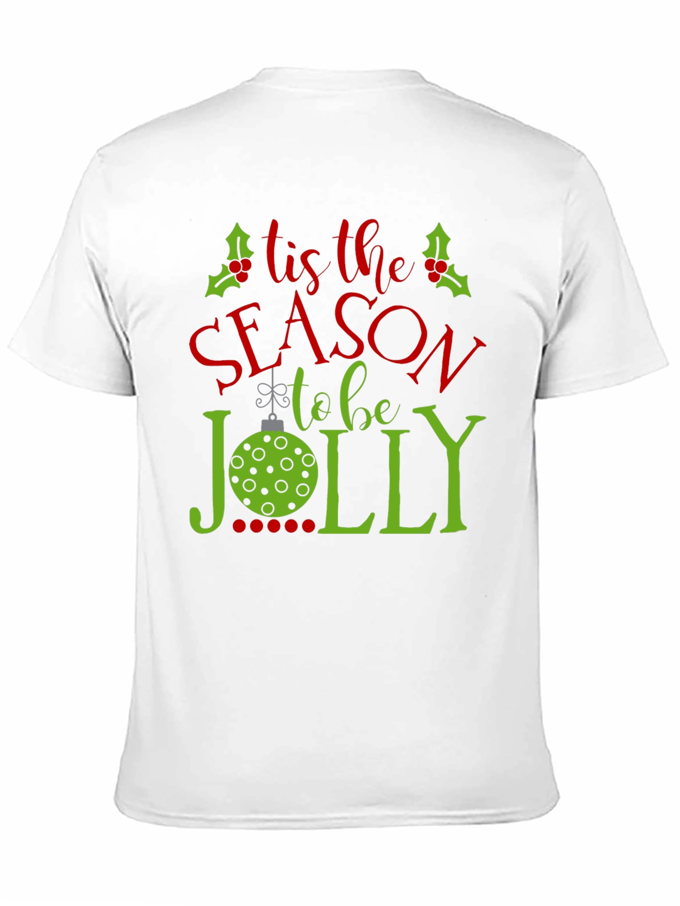 Tis The Season To Be Jolly Graphic Tee