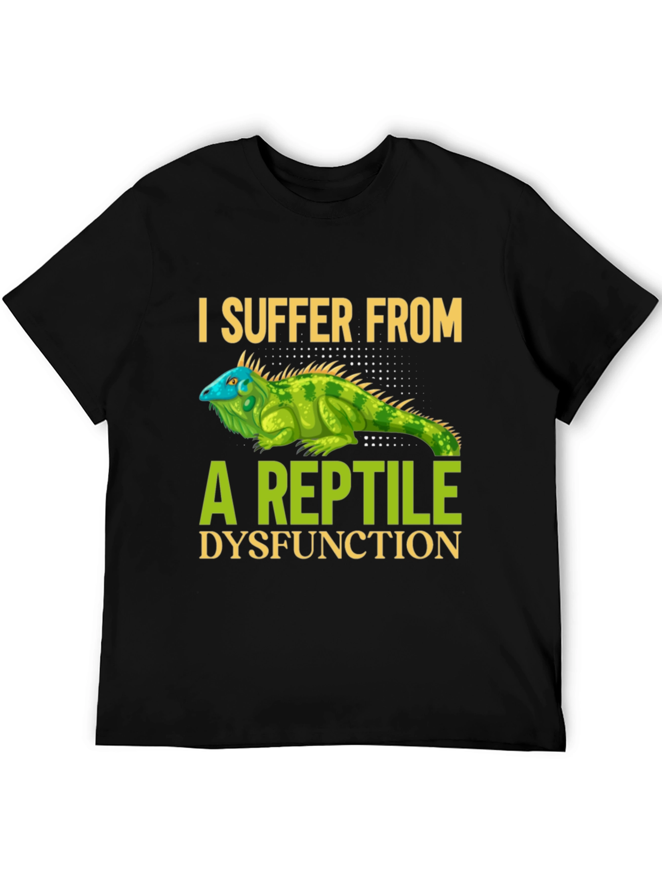 Reptile Dysfunction T-Shirt - Humorous Graphic Tee