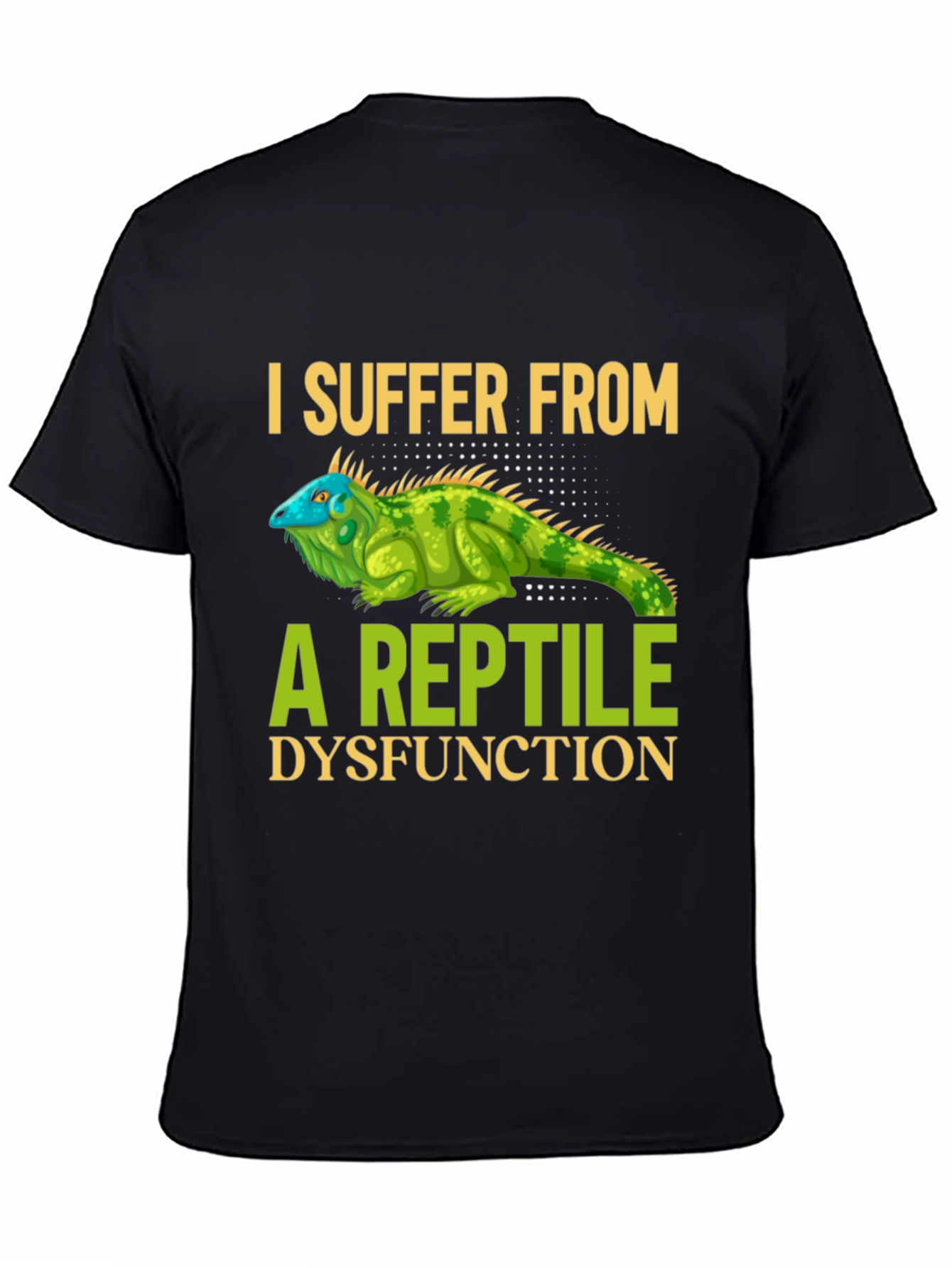 Reptile Dysfunction T-Shirt - Humorous Graphic Tee