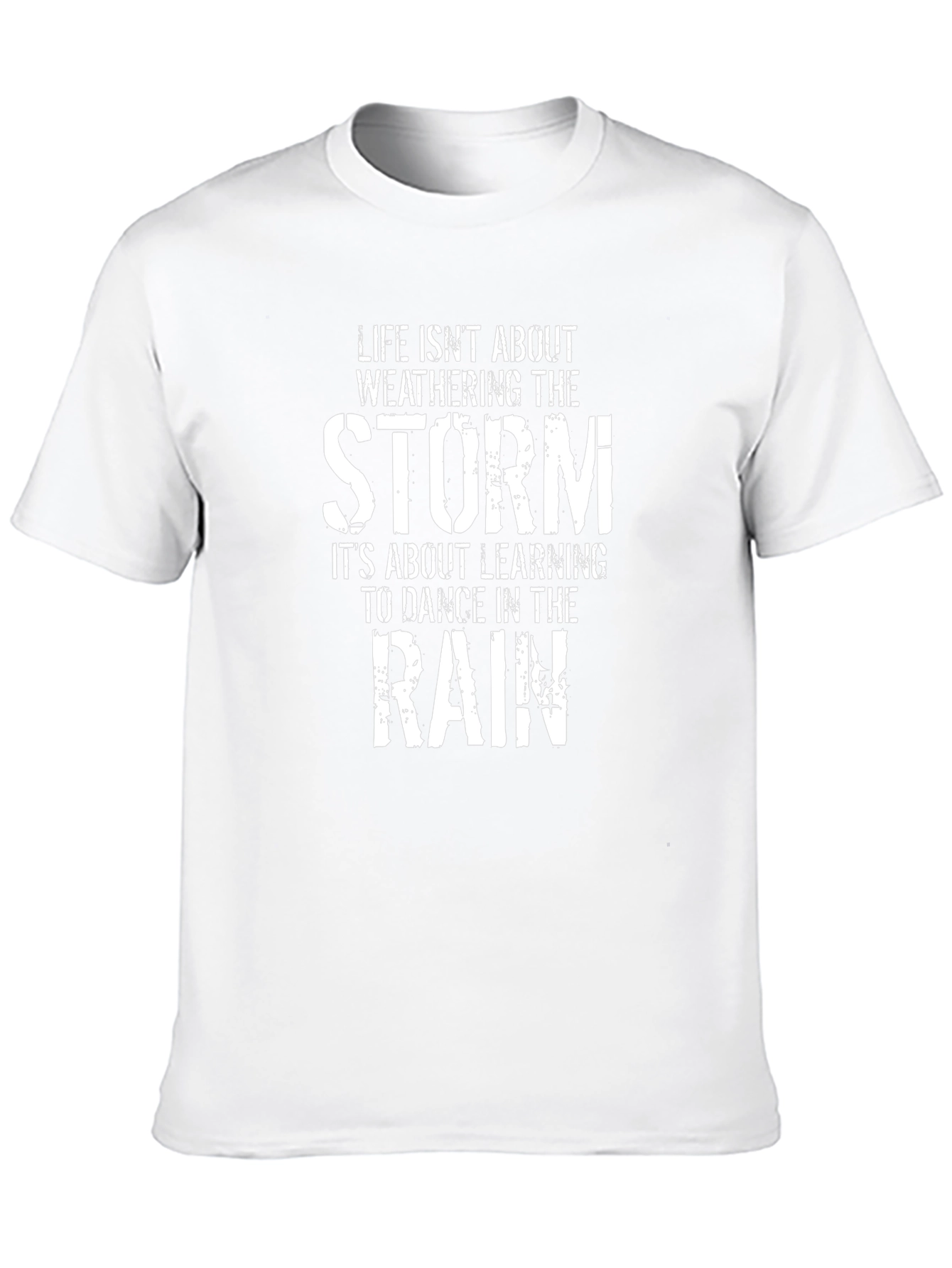 Life Isnt About Weathering T-Shirt