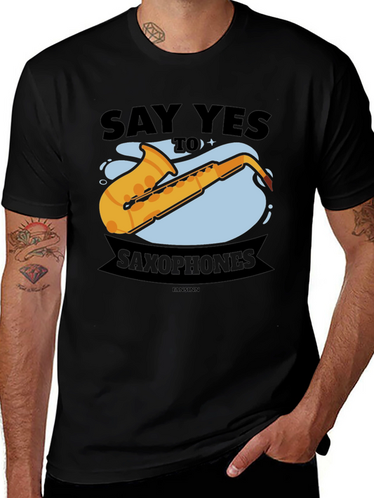 Say Yes to Saxophones T-Shirt