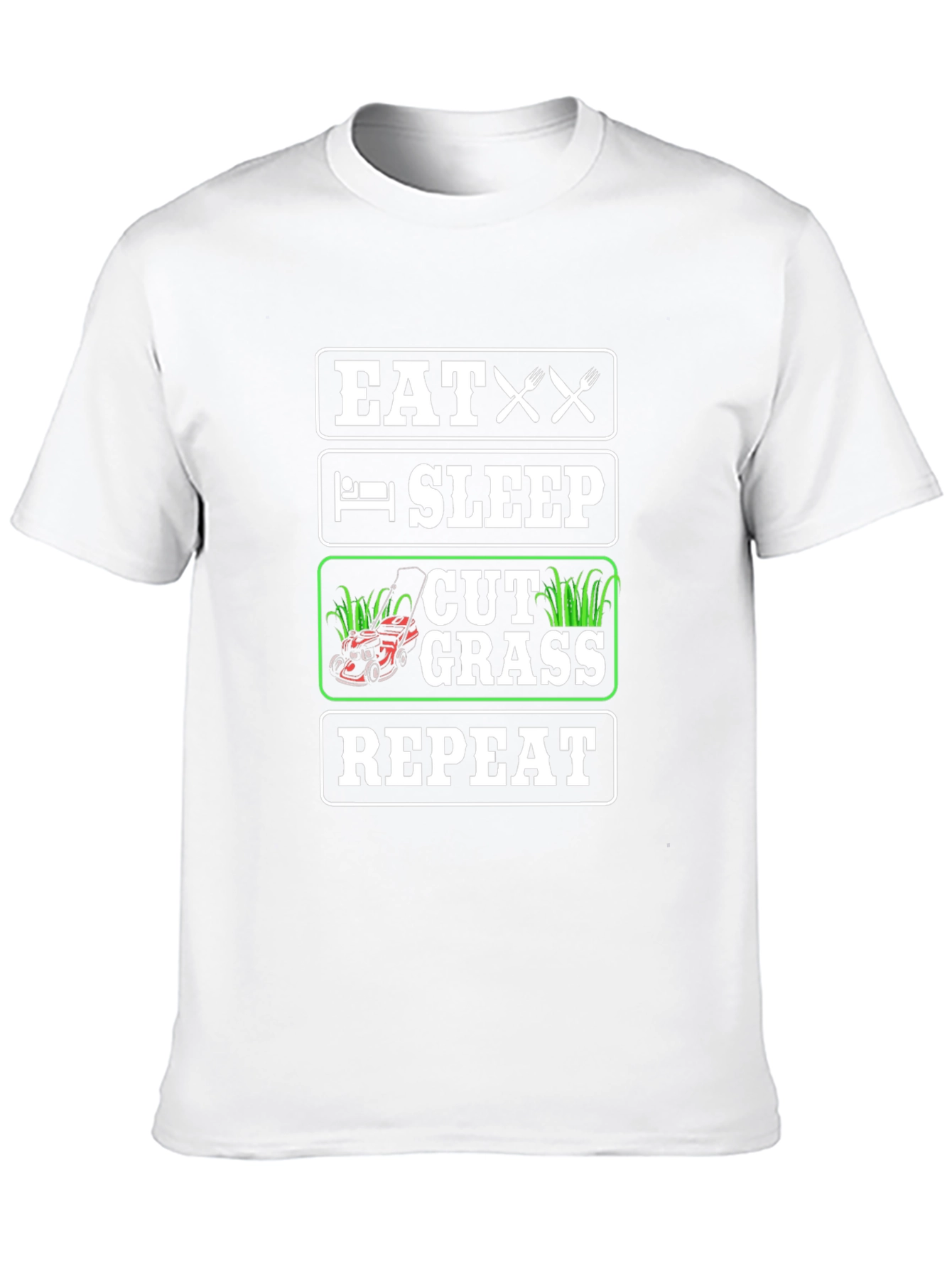 Eat Sleep Cut Grass Repeat T-Shirt