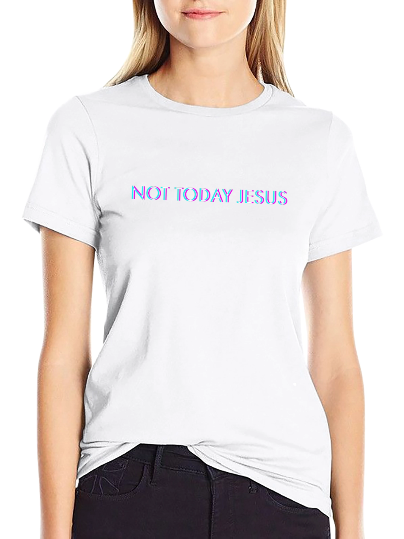 Not Today Jesus Graphic T-Shirt