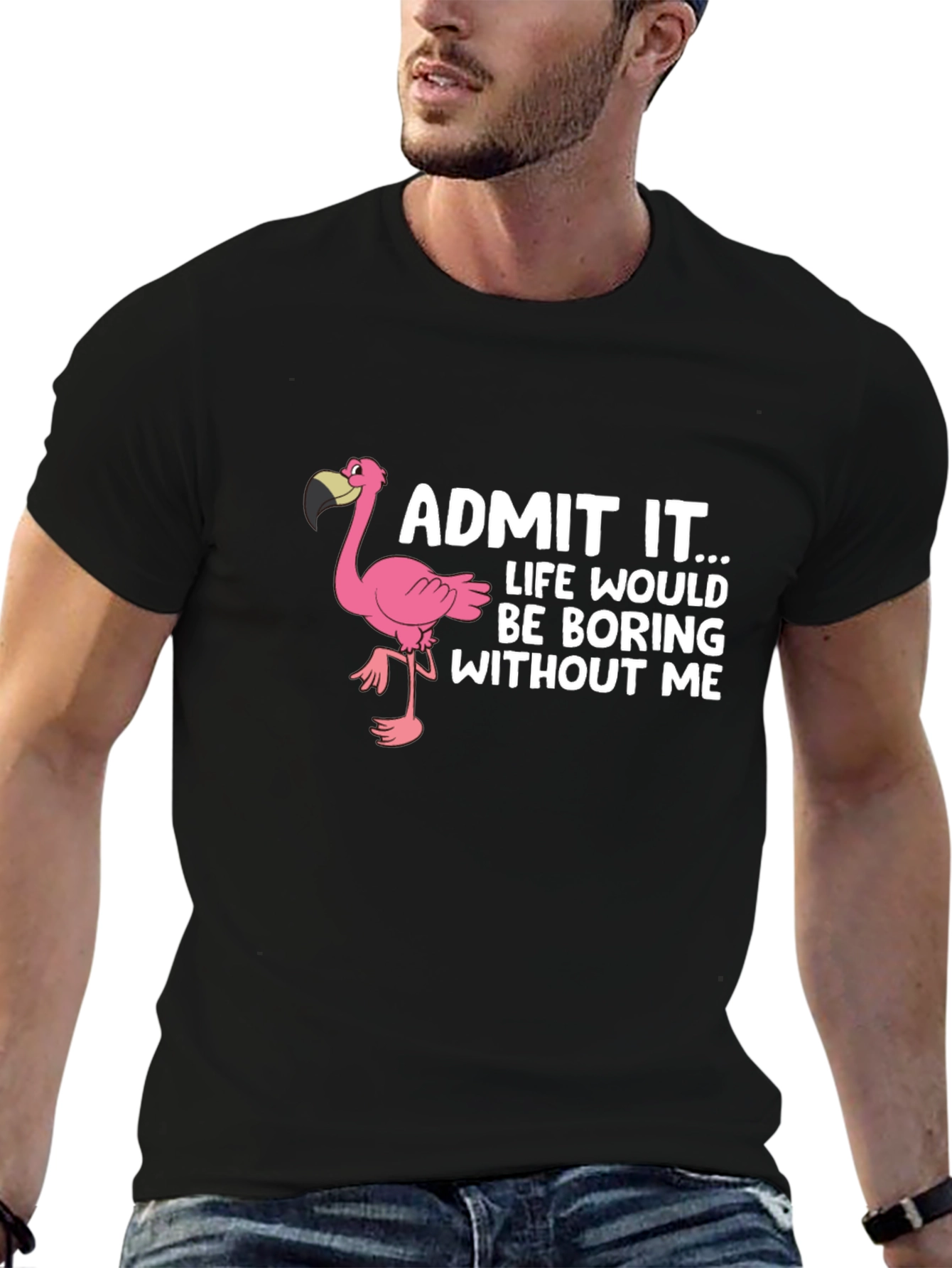 Funny Flamingo Graphic Tee - Admit It... T-Shirt
