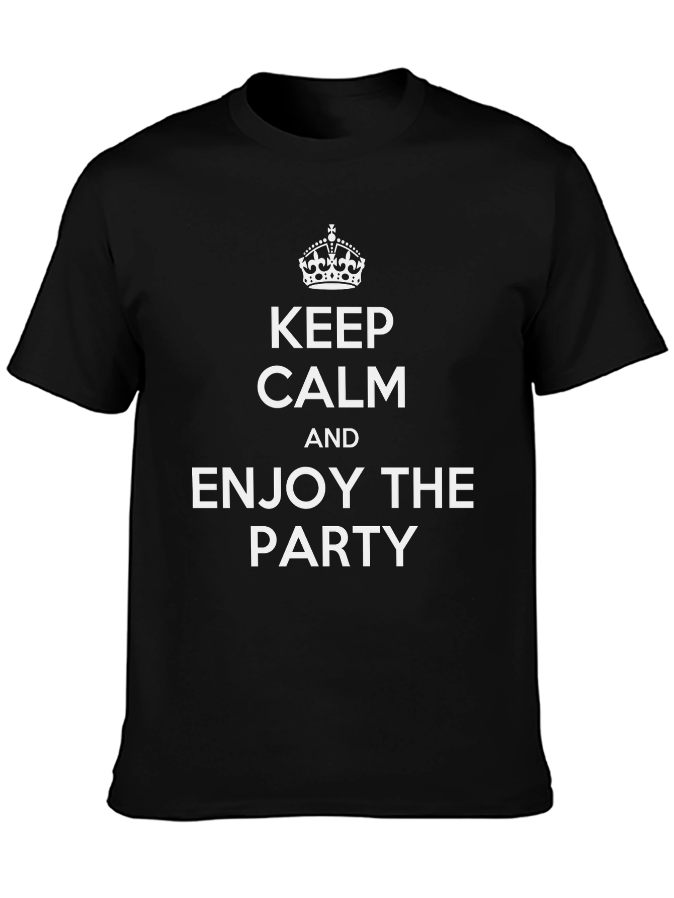 Keep Calm and Enjoy the Party T-Shirt