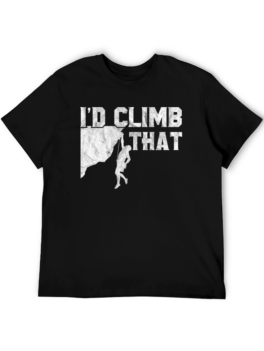 Climbing T-Shirt - Id Climb That Rock Tee