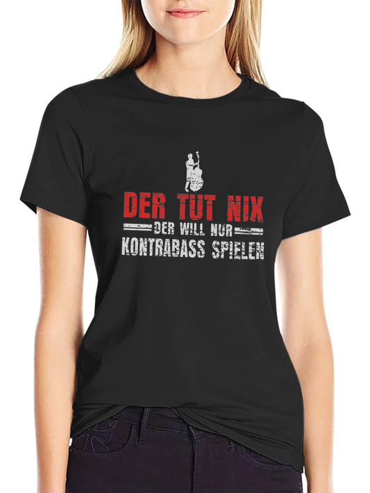 Der Tut Nix Kontrabass T-Shirt