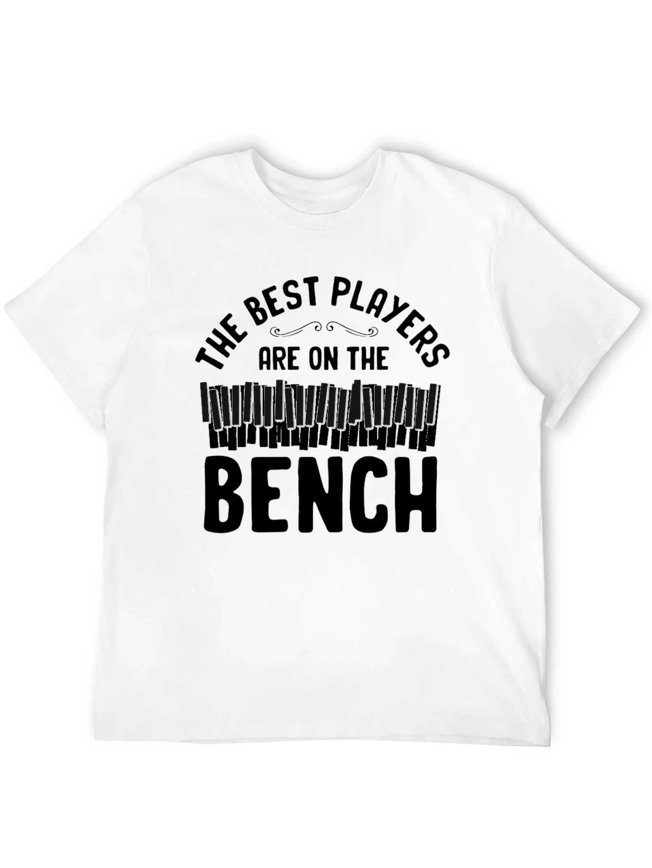 The Best Players are on The Bench T-Shirt