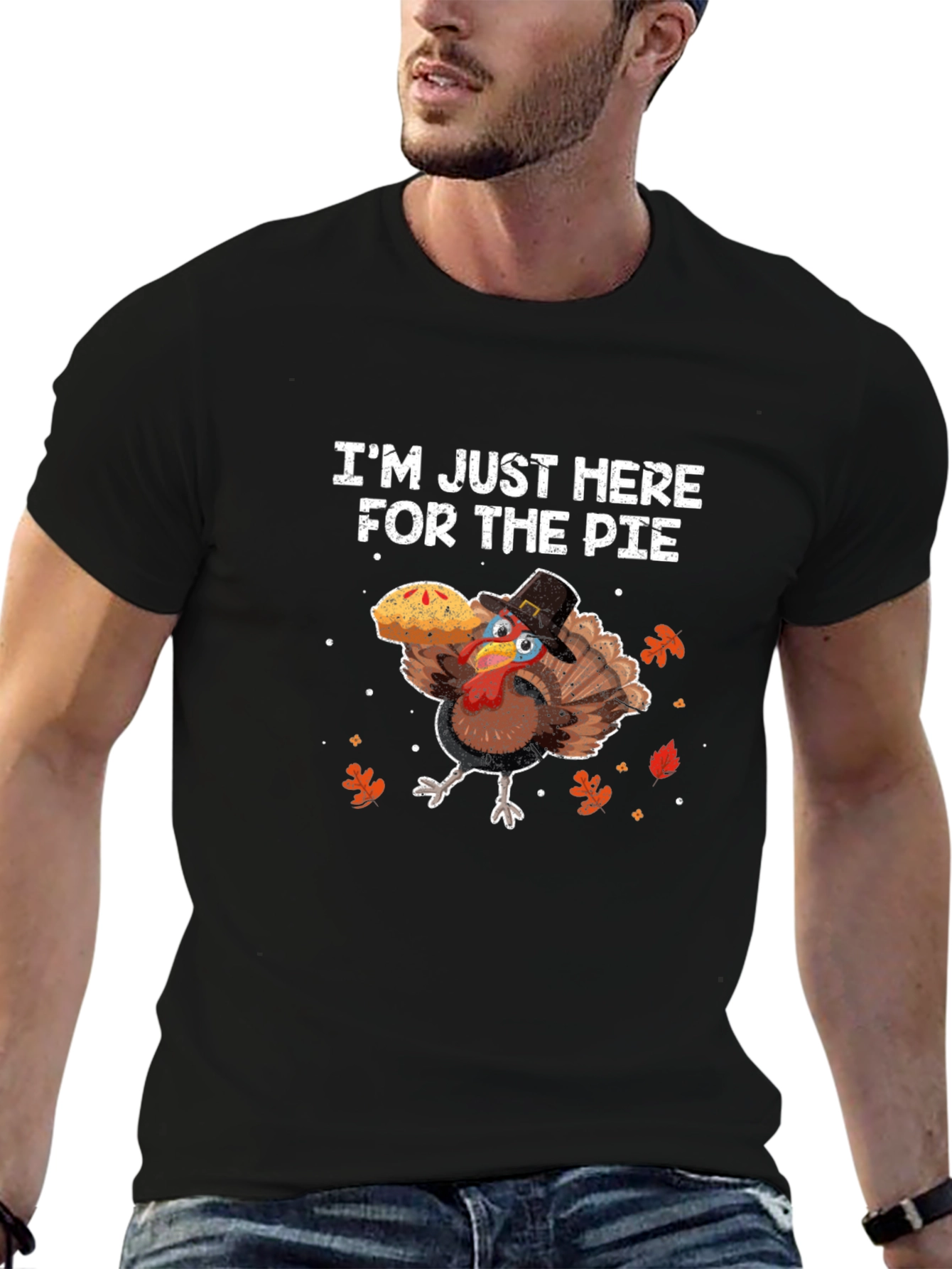Im Just Here For The Pie Thanksgiving T-Shirt