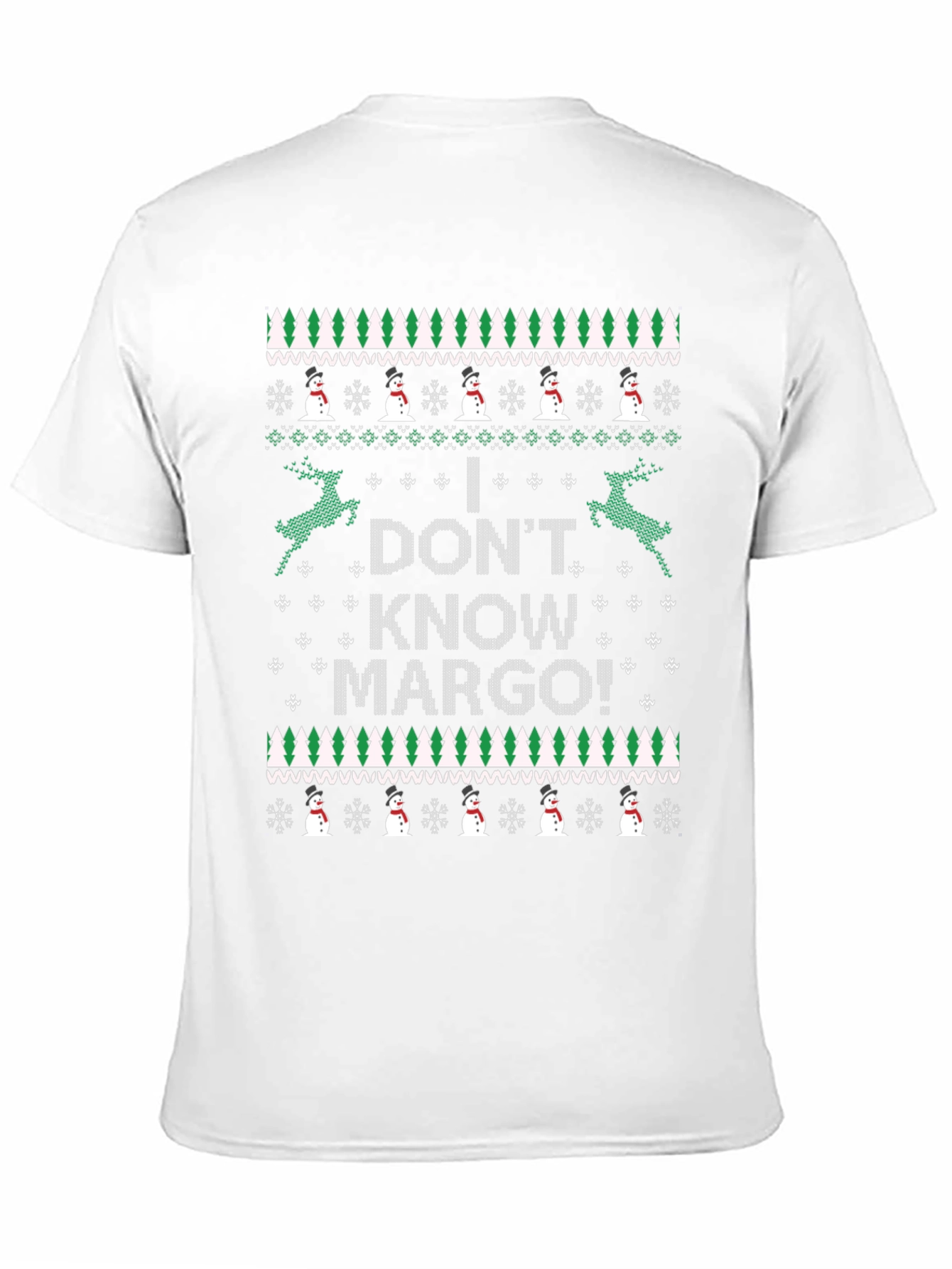 I DONT KNOW MARGO! Novelty Ugly Christmas Sweater T-Shirt