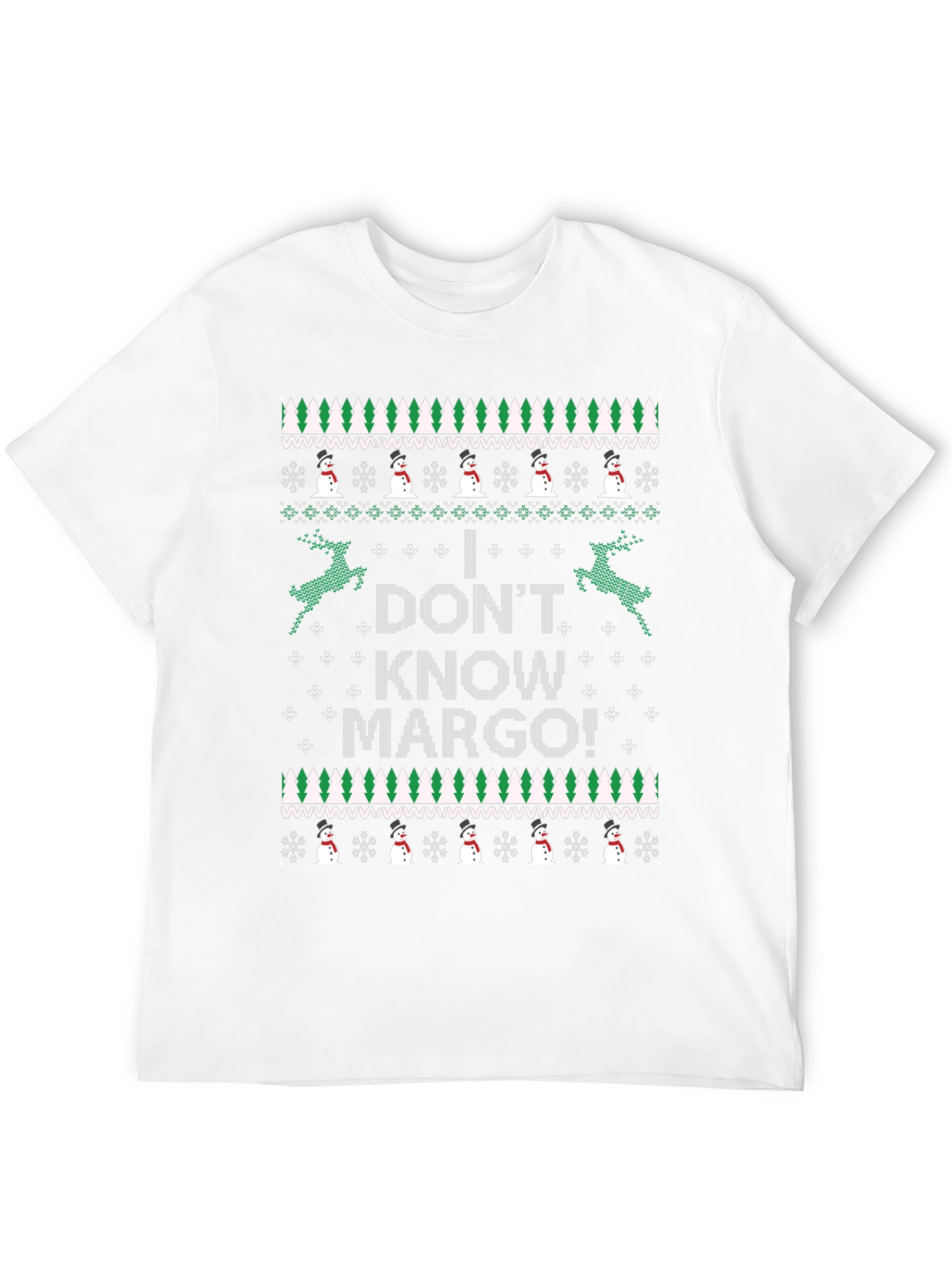 I DONT KNOW MARGO! Novelty Ugly Christmas Sweater T-Shirt