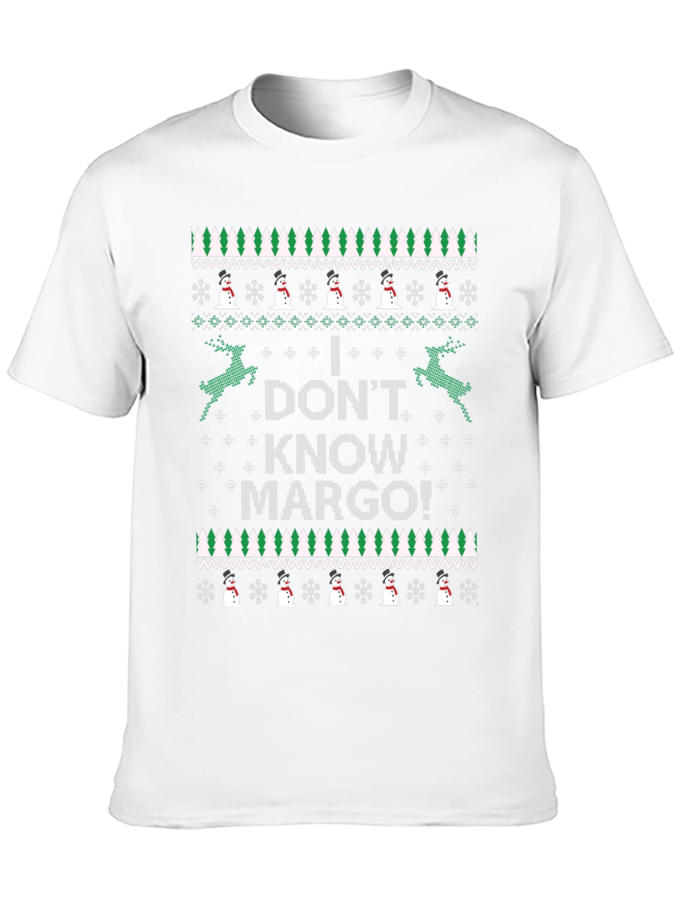 I DONT KNOW MARGO! Novelty Ugly Christmas Sweater T-Shirt