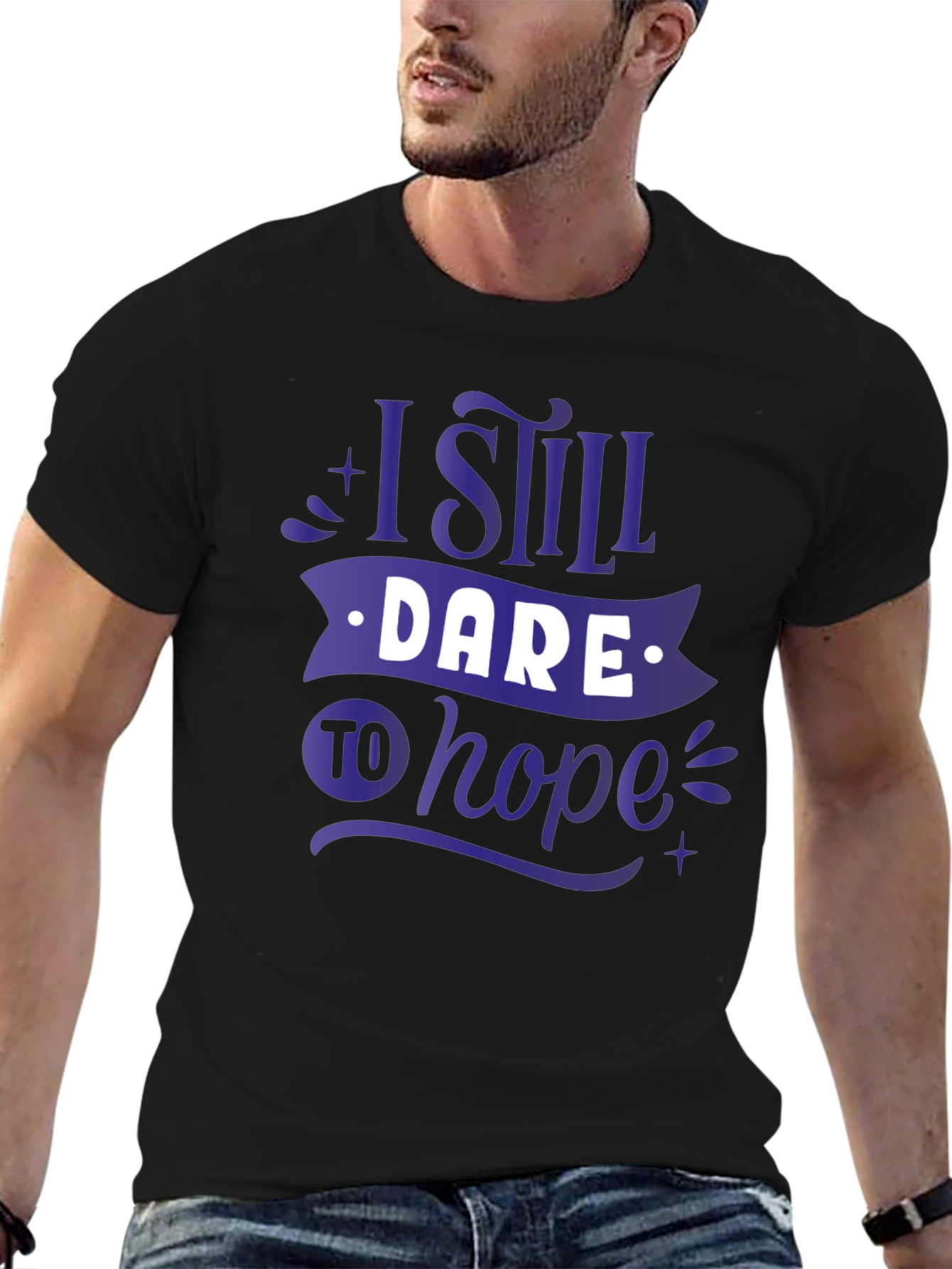 I Still Dare to Hope Graphic T-Shirt