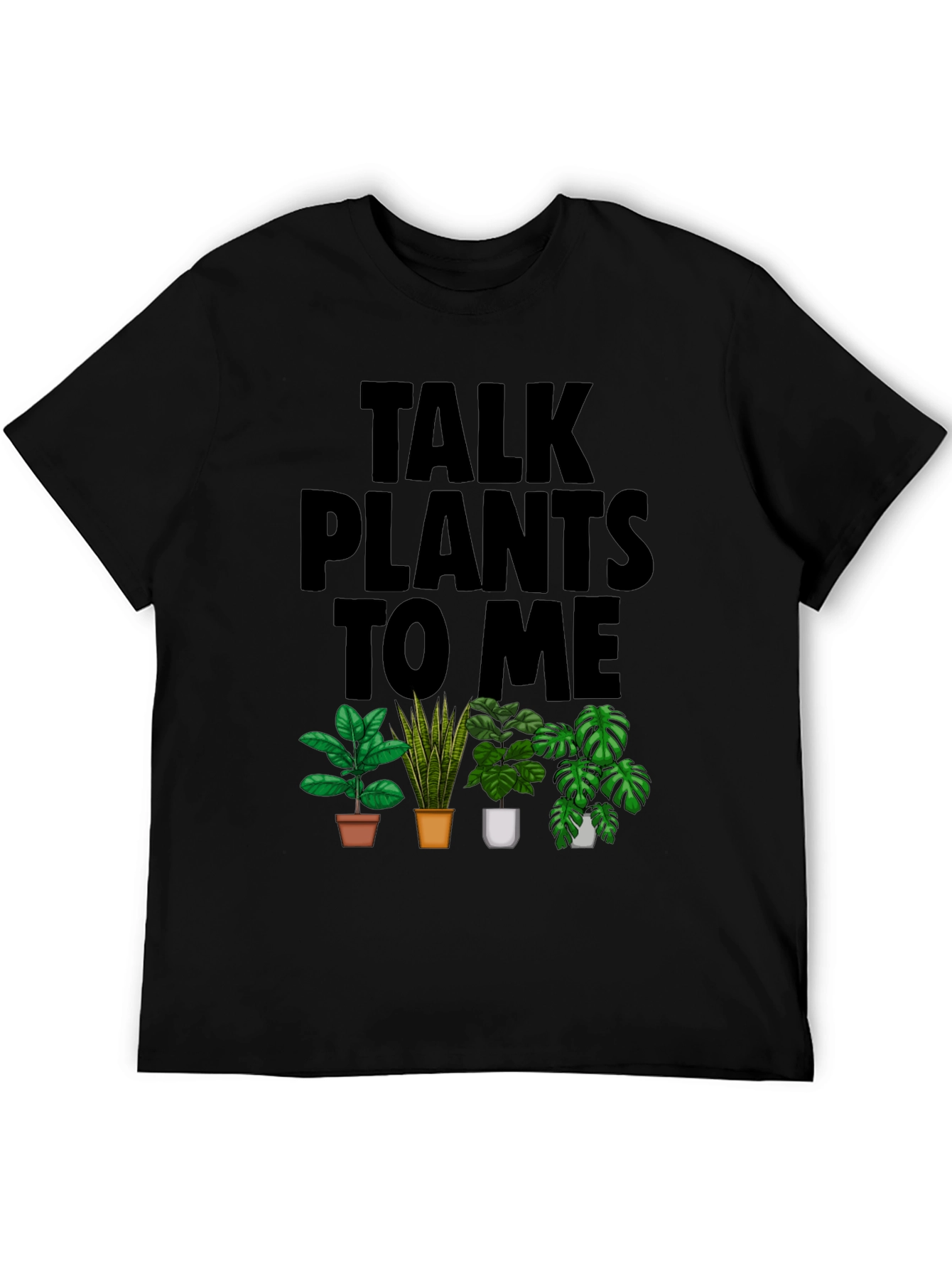 Talk Plants to Me Graphic T-Shirt