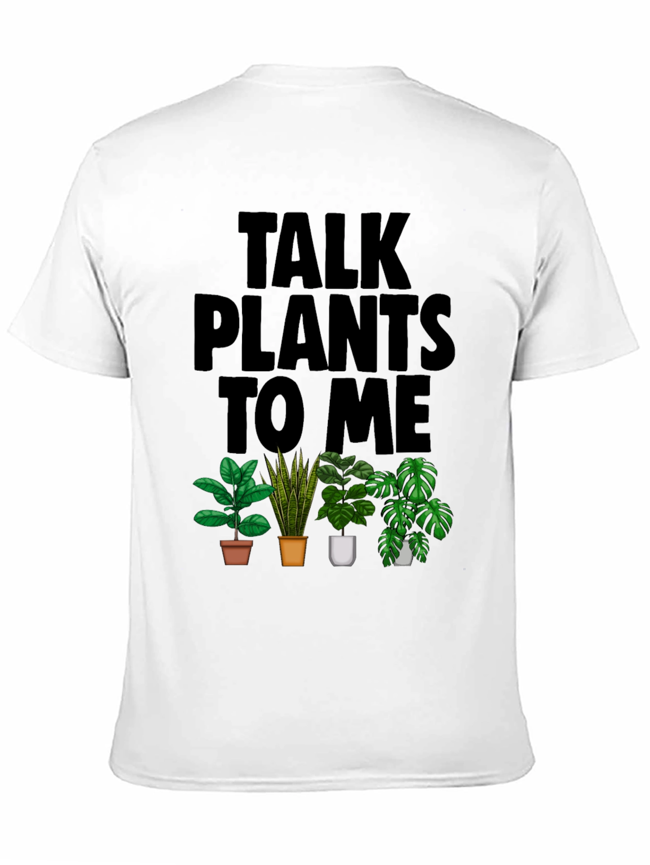 Talk Plants to Me Graphic T-Shirt