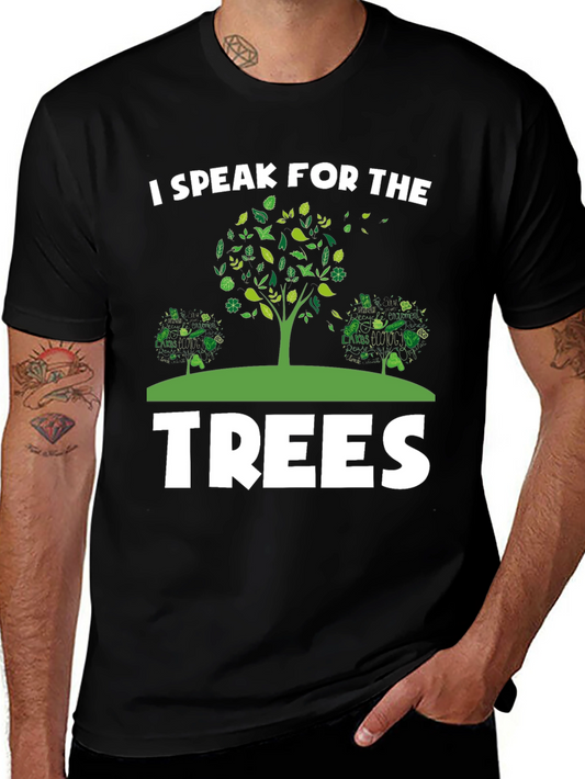 I Speak for the Trees Graphic Tee - Eco-Friendly T-Shirt