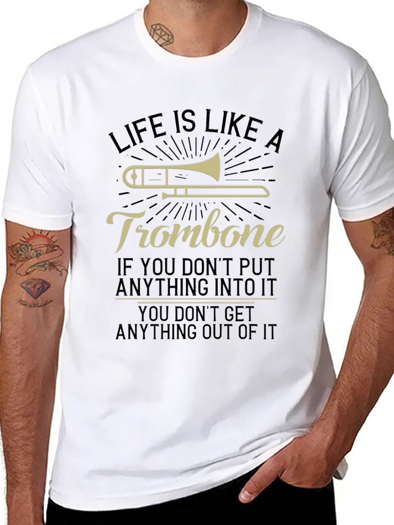 Life Is Like A Trombone Graphic T-Shirt