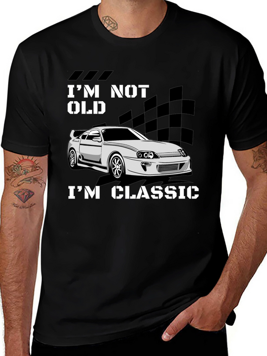 Im Not Old Im Classic Car Enthusiast T-Shirt