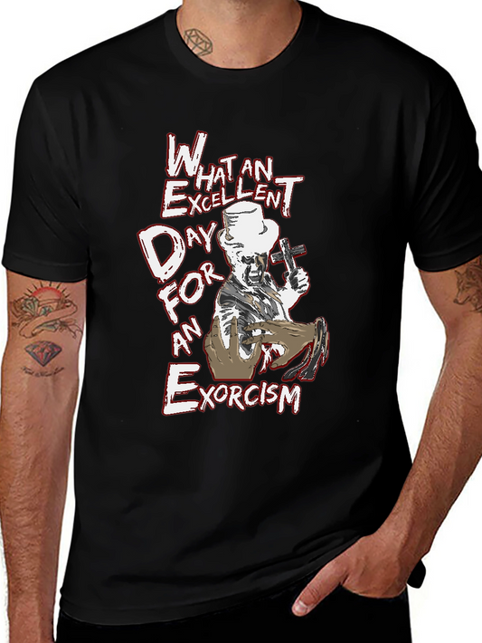 Excellent Exorcism T-Shirt - Bold Graphic Tee