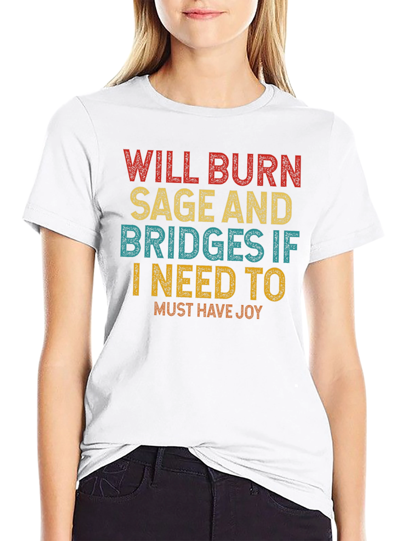 Burn Sage Bridges Joy T-Shirt