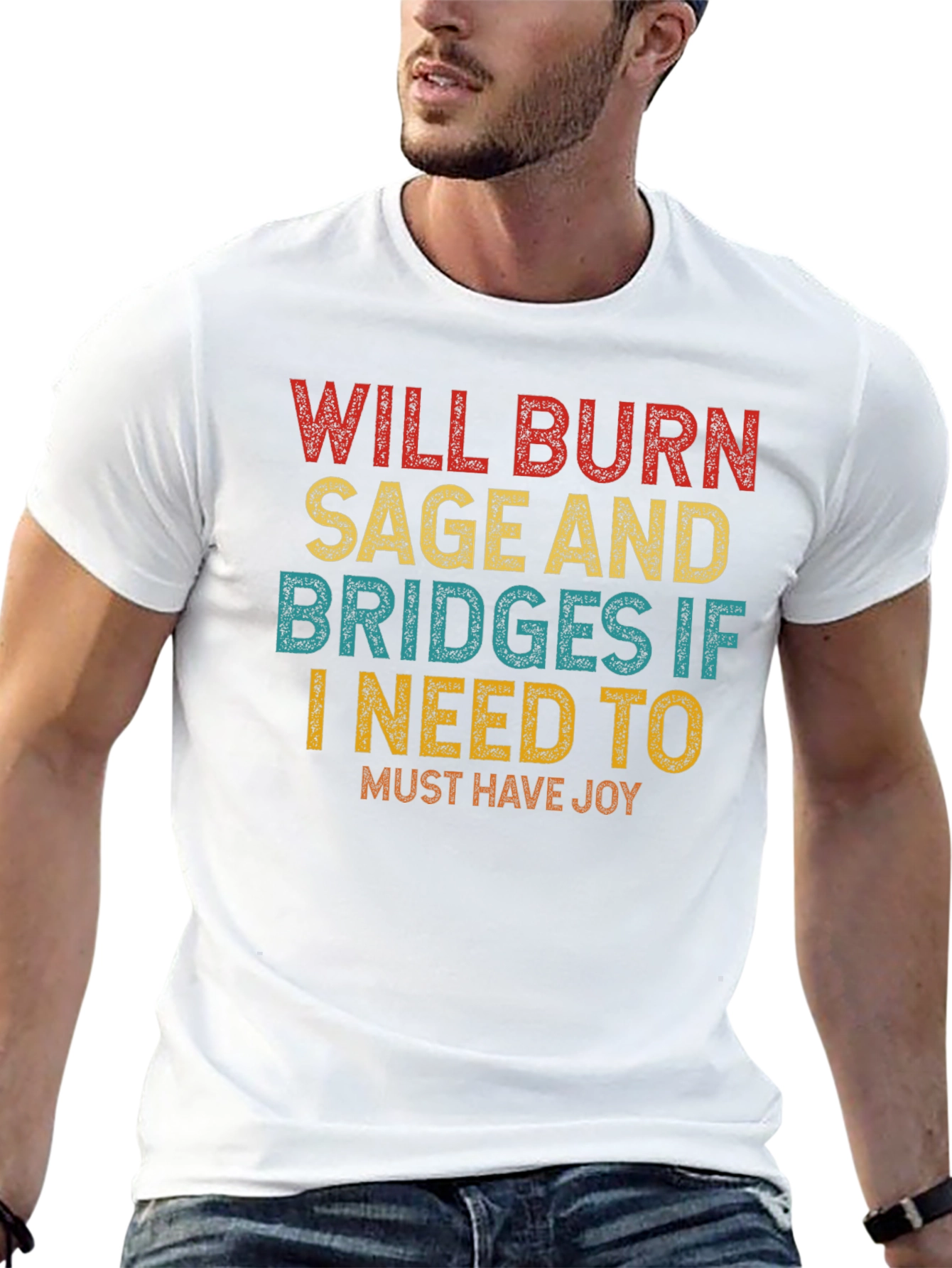 Burn Sage Bridges Joy T-Shirt