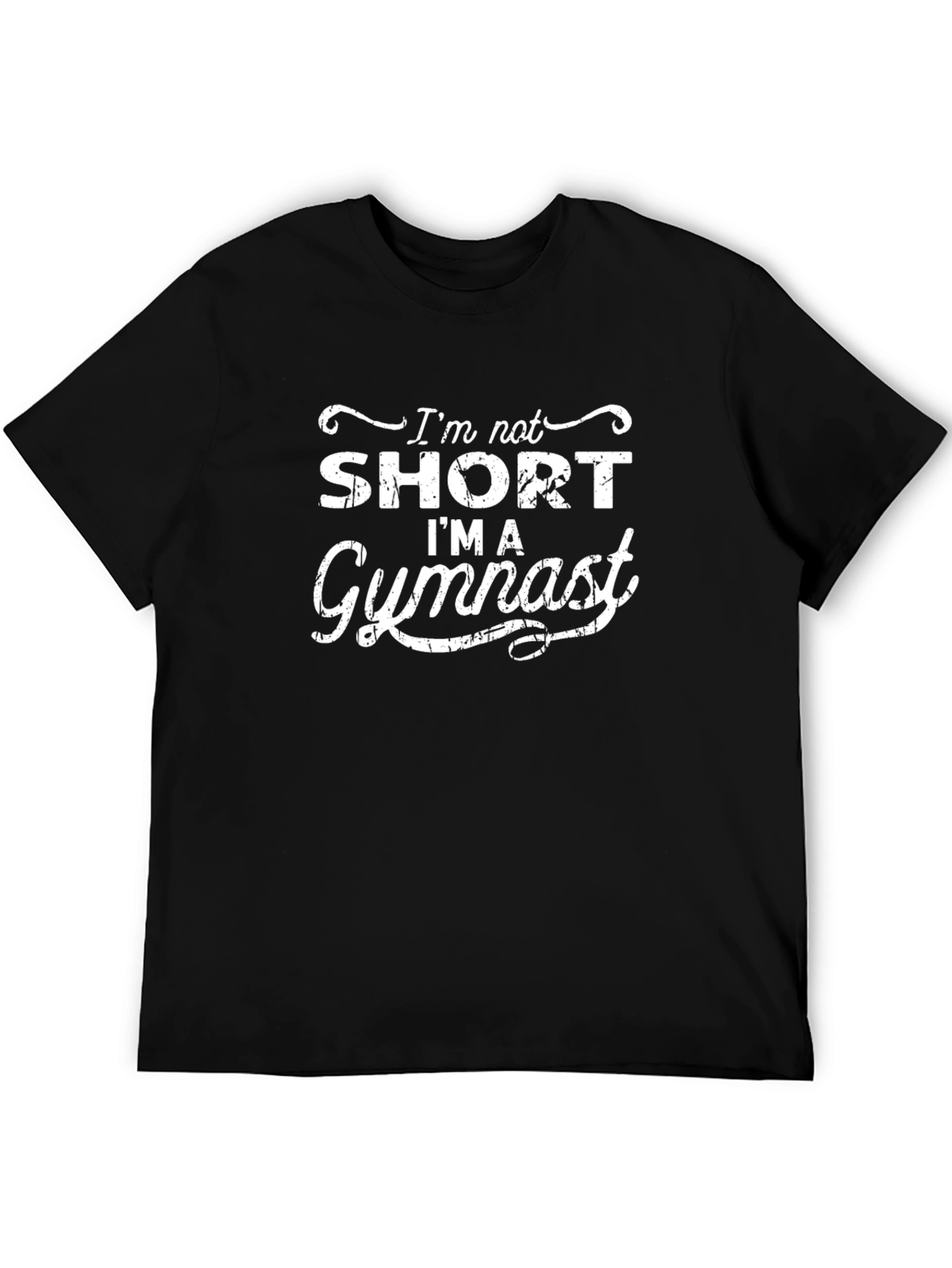 Gymnast Graphic Tee - Im Not Short