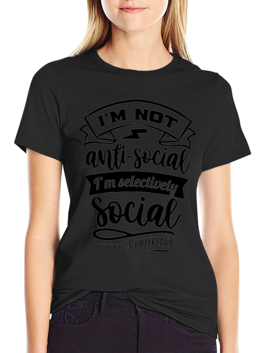 Im Not Anti-Social Graphic Tee