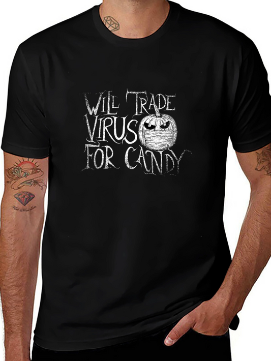 Will Trade Virus For Candy T-Shirt
