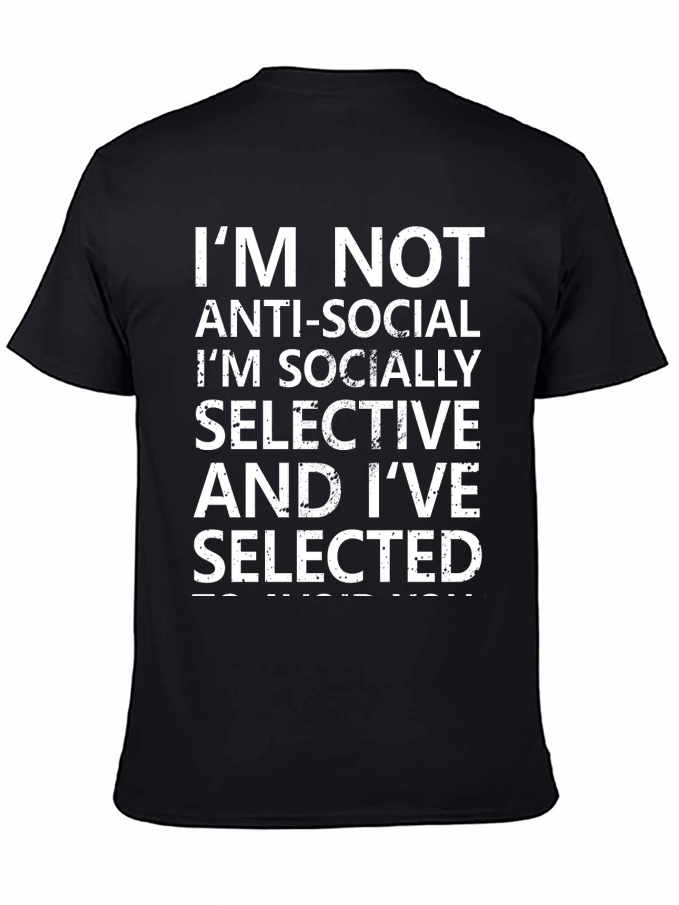 Socially Selective Statement T-Shirt