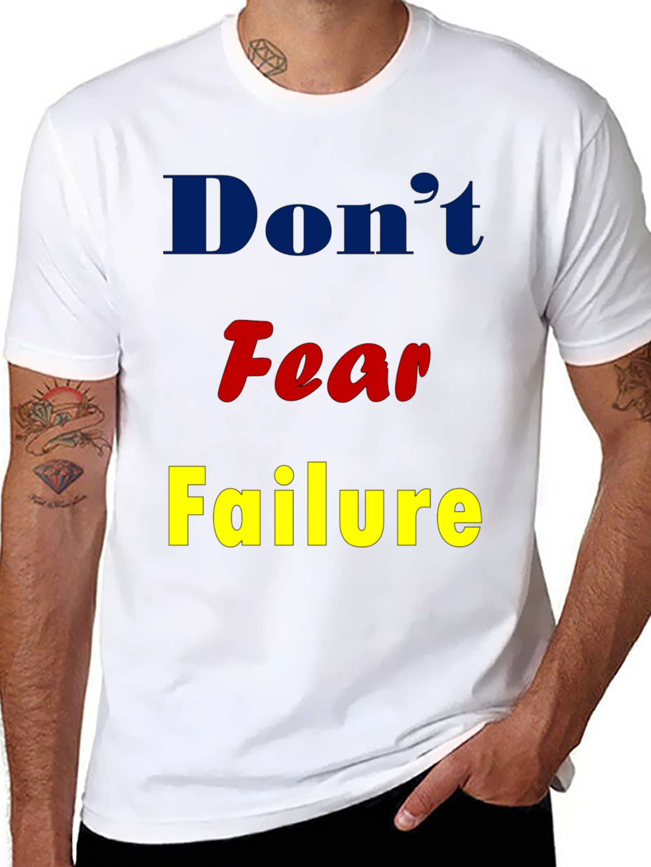 Dont Fear Failure Graphic T-Shirt