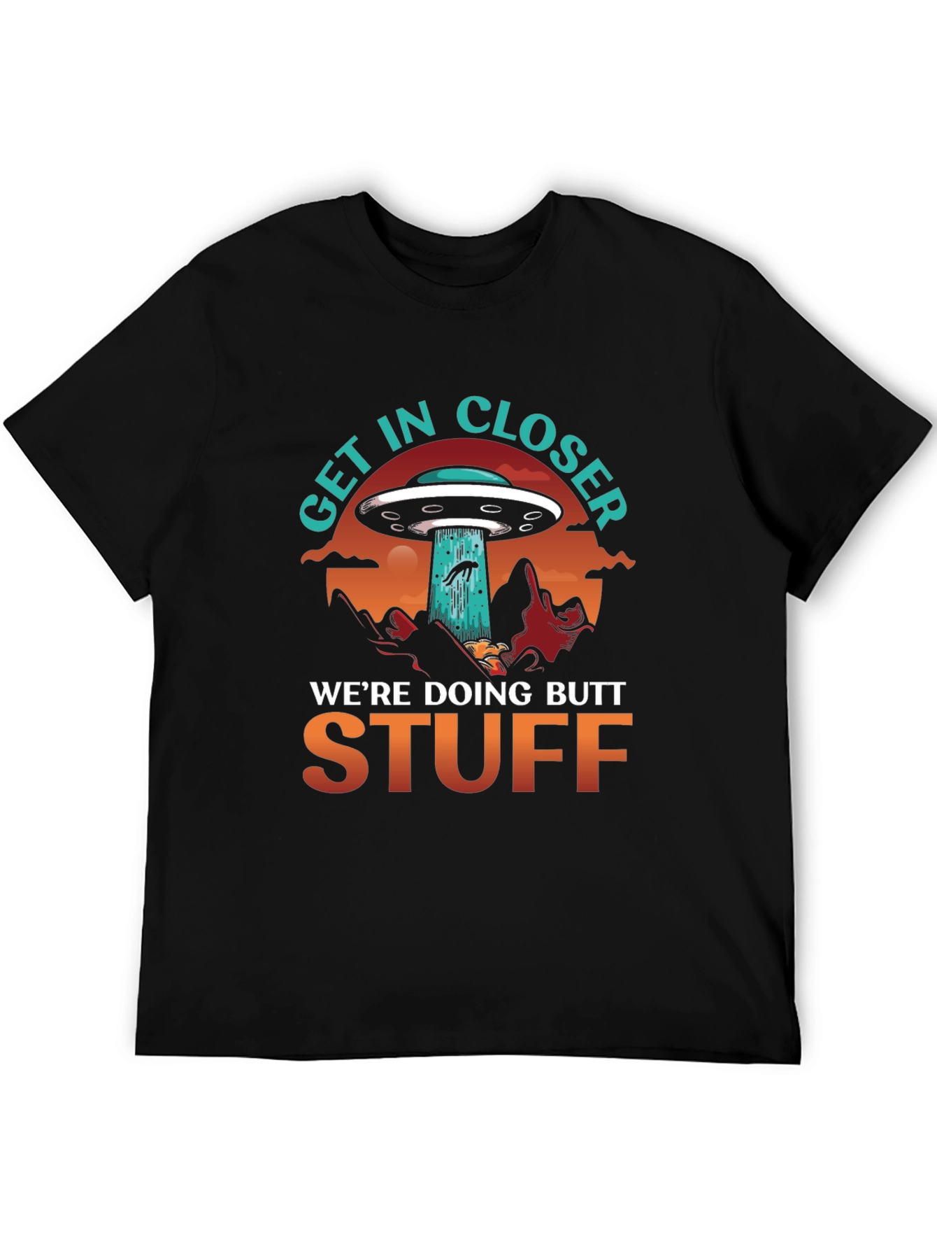 Get In Closer Alien T-Shirt