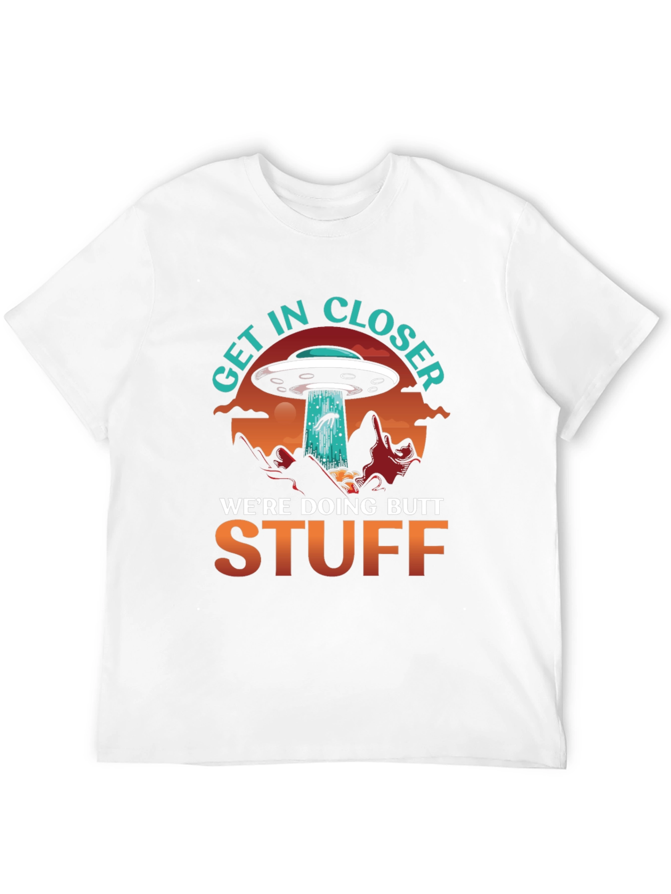 Get In Closer Alien T-Shirt