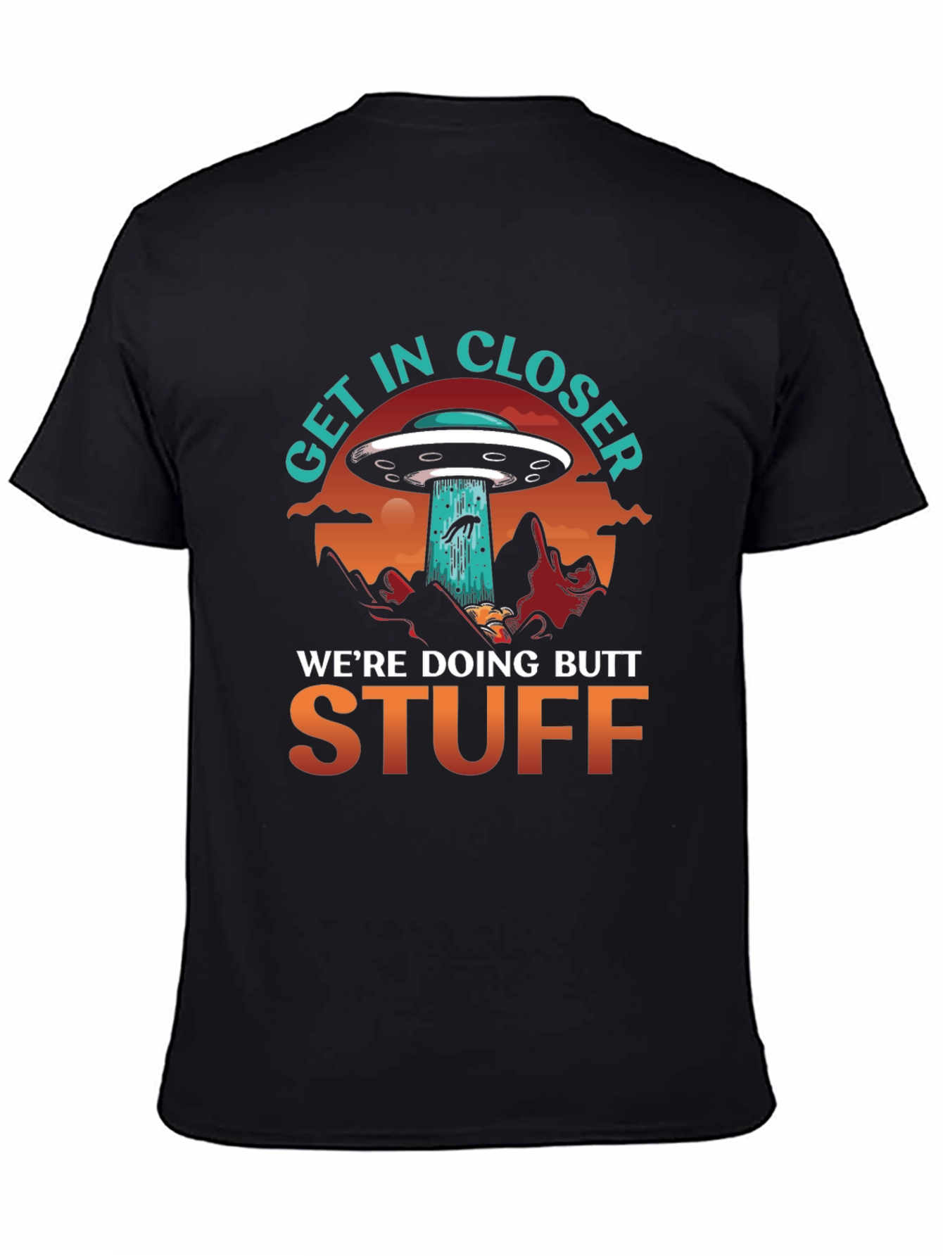 Get In Closer Alien T-Shirt