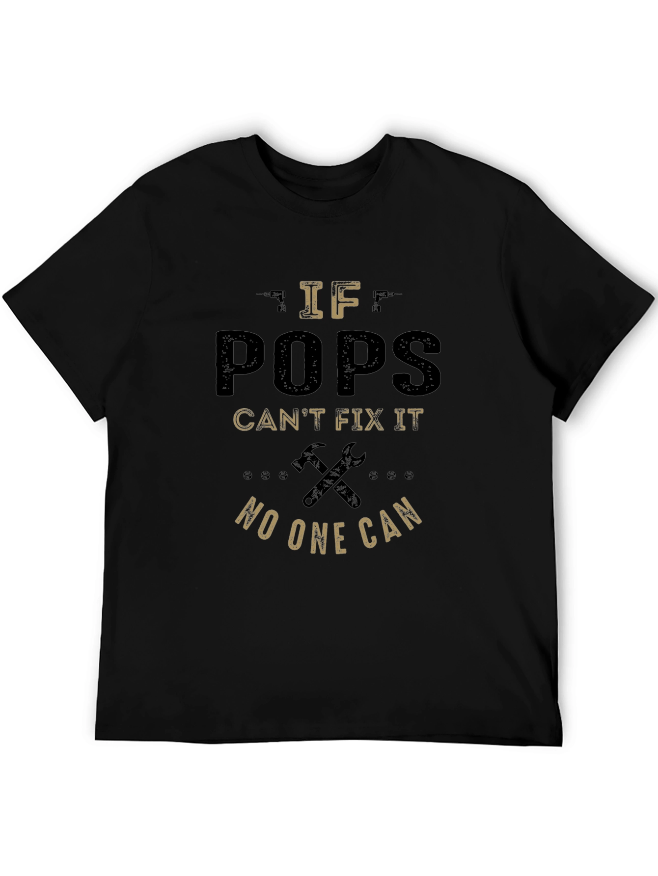If Pops Cant Fix It Funny T-Shirt