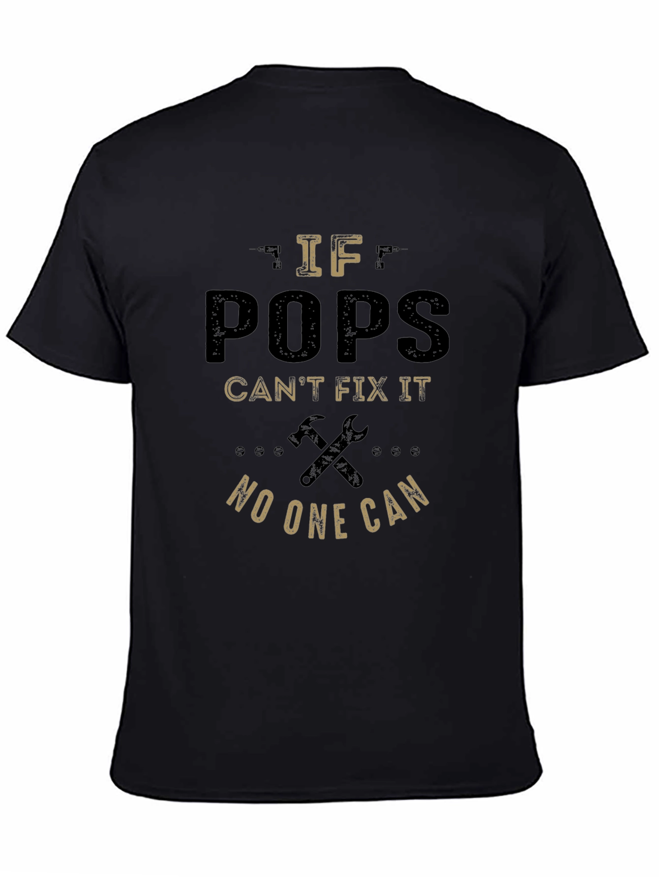 If Pops Cant Fix It Funny T-Shirt