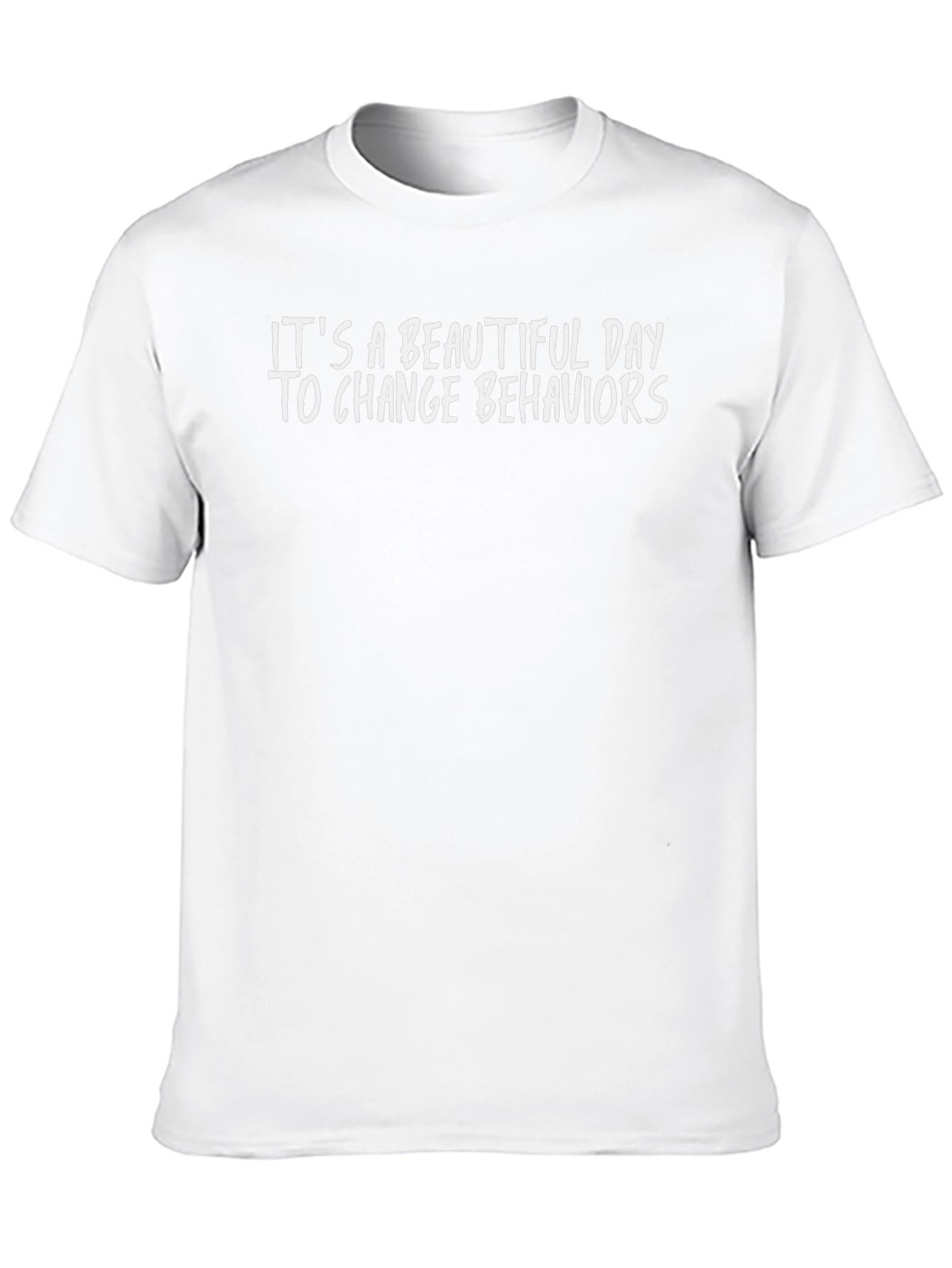 Change Behaviors T-Shirt