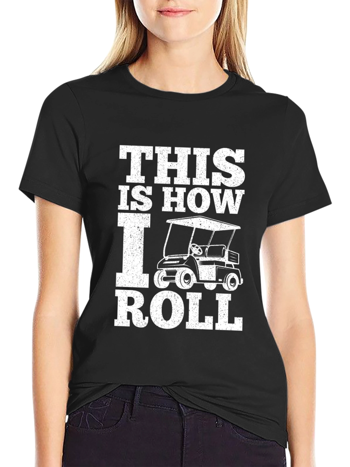 This is How I Roll Golf Cart T-Shirt