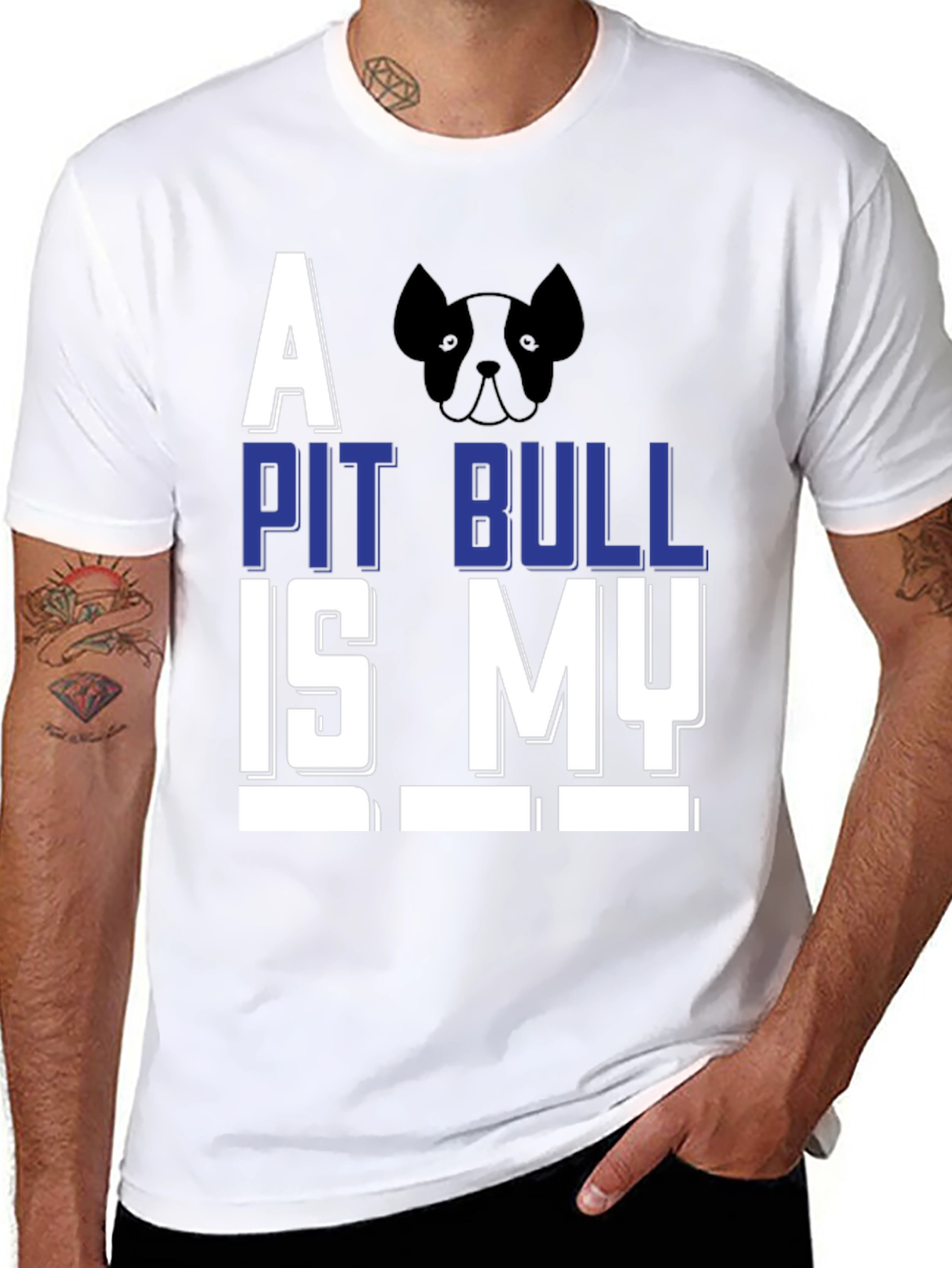 A Pit Bull Is My... Funny Graphic Tee
