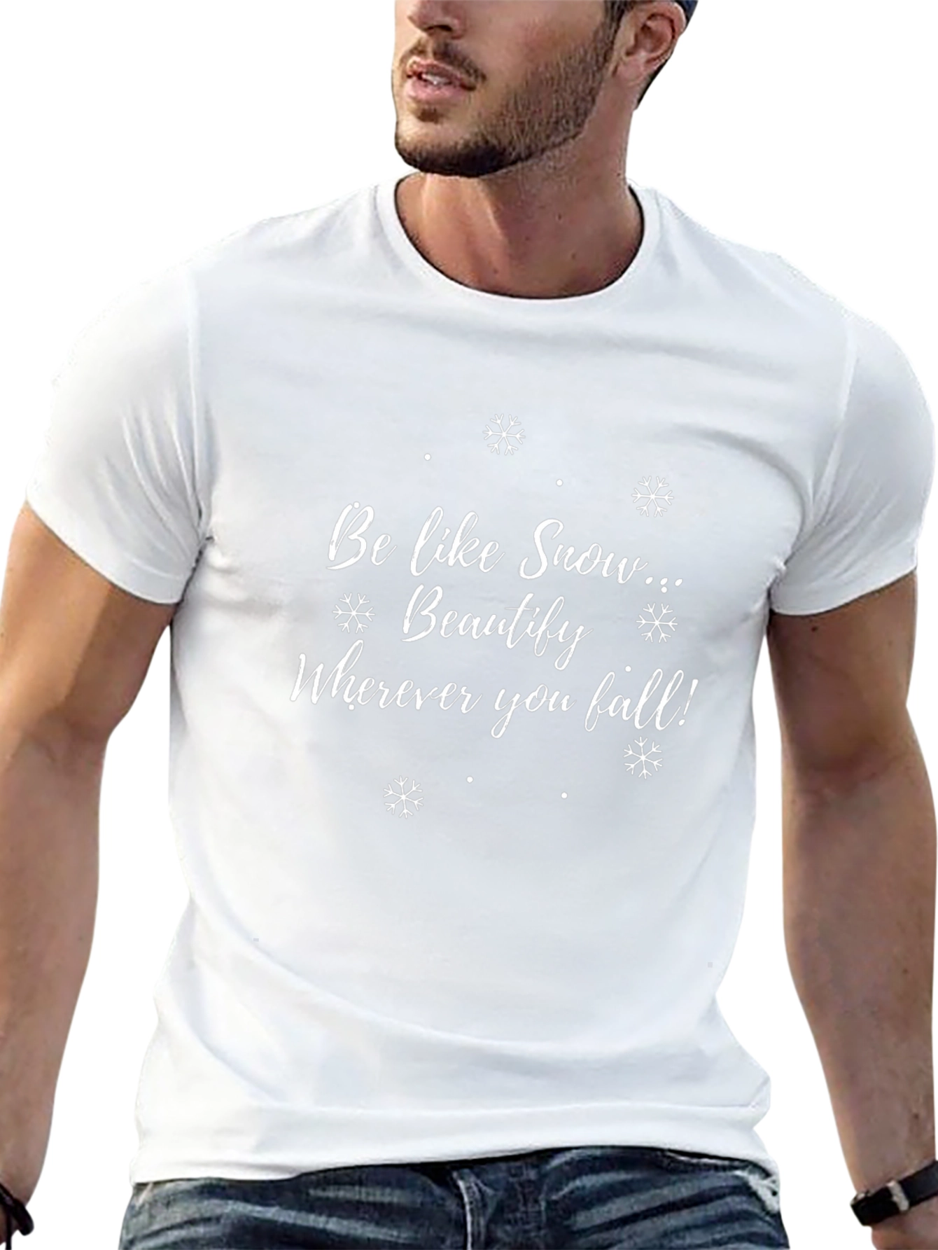 Snowflake Graphic T-Shirt - Be Like Snow...