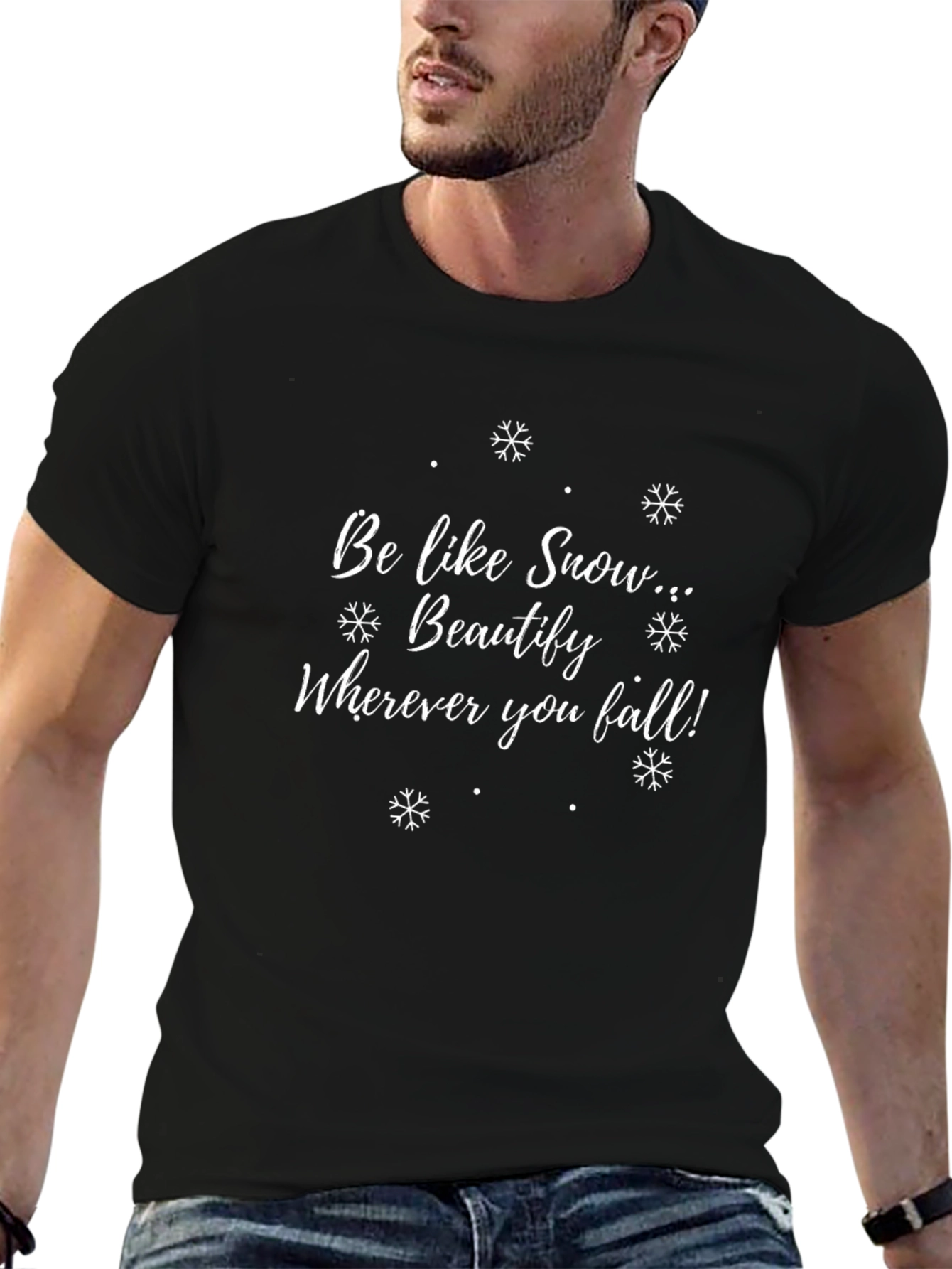 Snowflake Graphic T-Shirt - Be Like Snow...