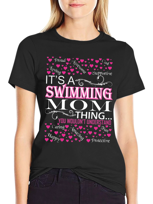 Swimming Mom T-Shirt - Its A Mom Thing