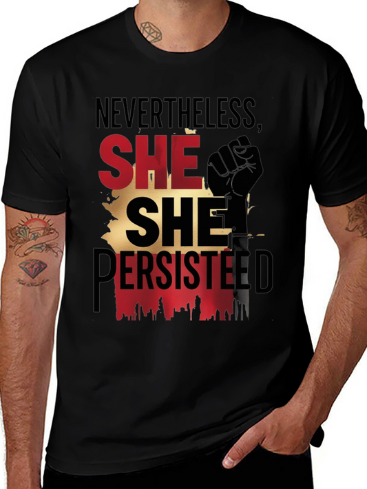 Nevertheless She Persisted T-Shirt